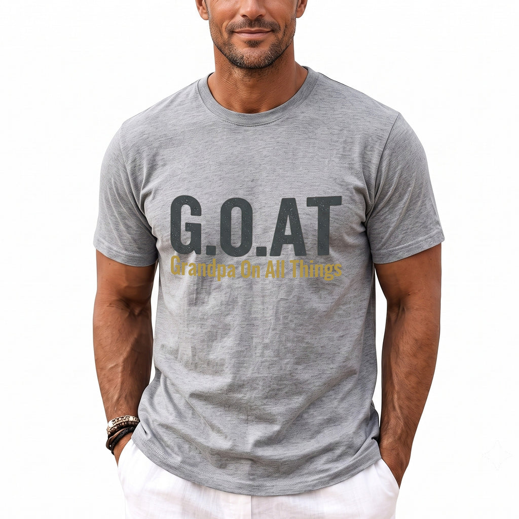 Grey t-shirt with "G.O.A.T. Grandpa On All Things" text on chest.