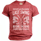 Red t-shirt with white text "LAST SWING BEFORE THE RING" and golf graphics.