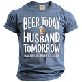 Beer Today Husband T-Shirt - Midnight Gents