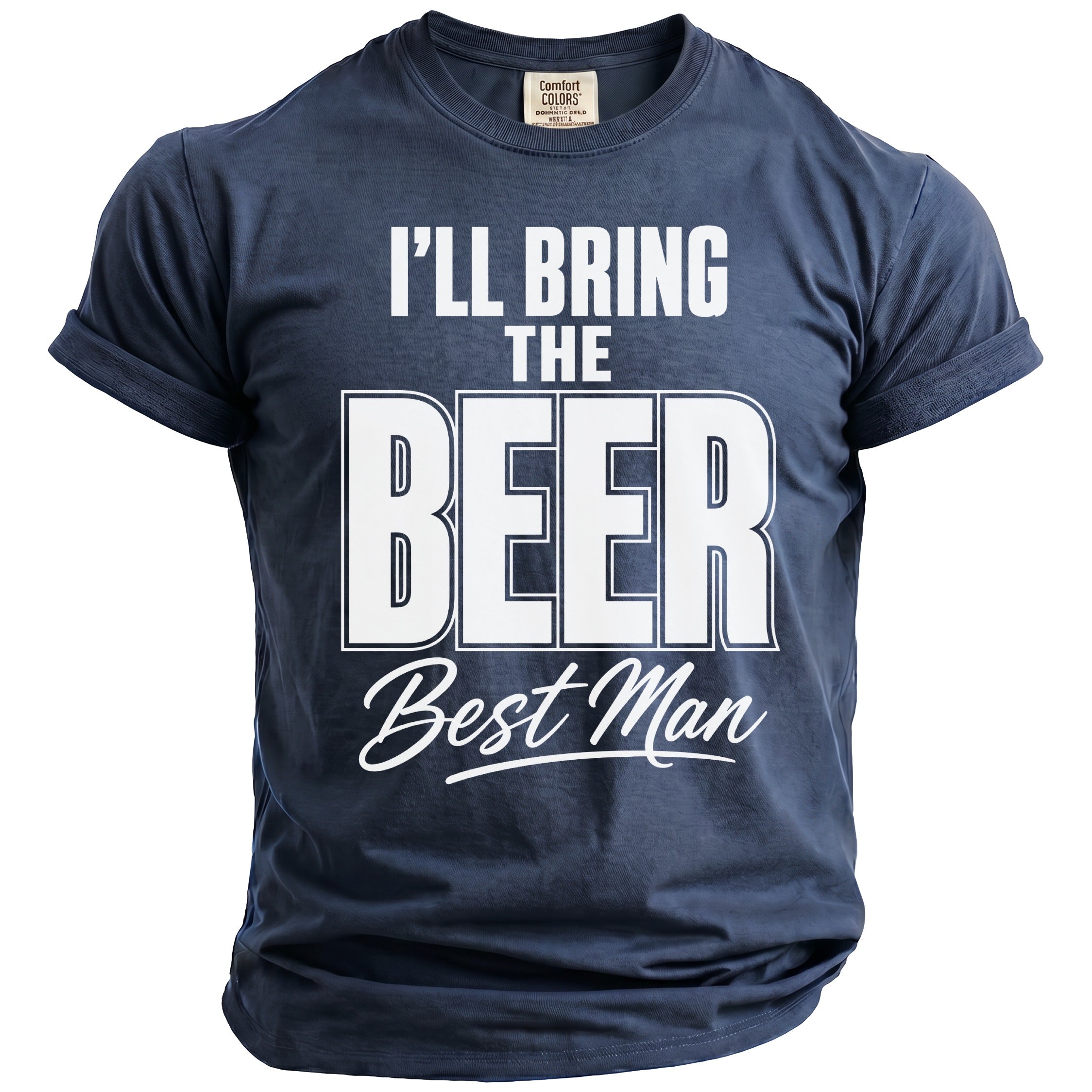 Navy t-shirt with white text "I'LL BRING THE BEER Best Man".