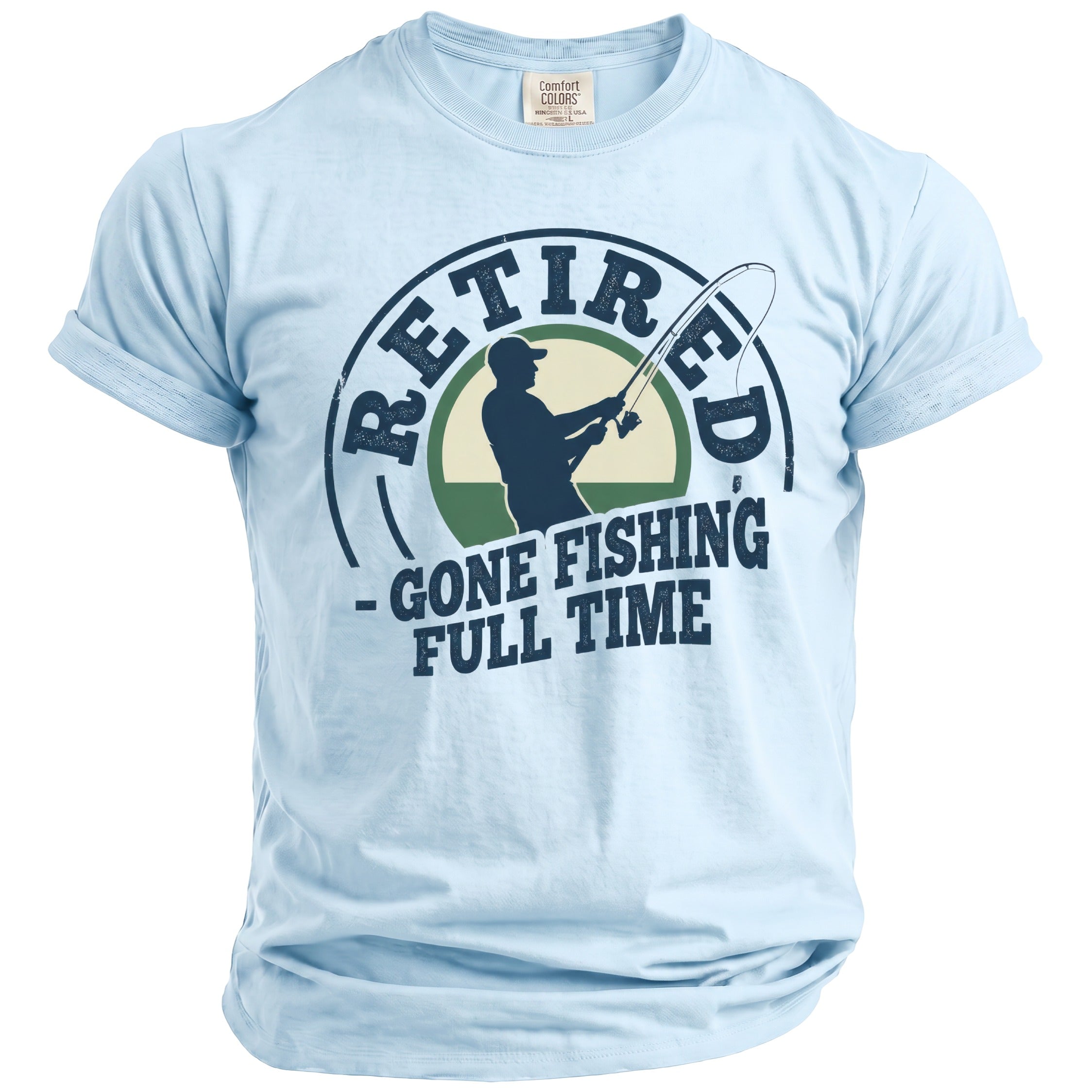 Light blue t-shirt with "RETIRED - GONE FISHING FULL TIME" graphic.