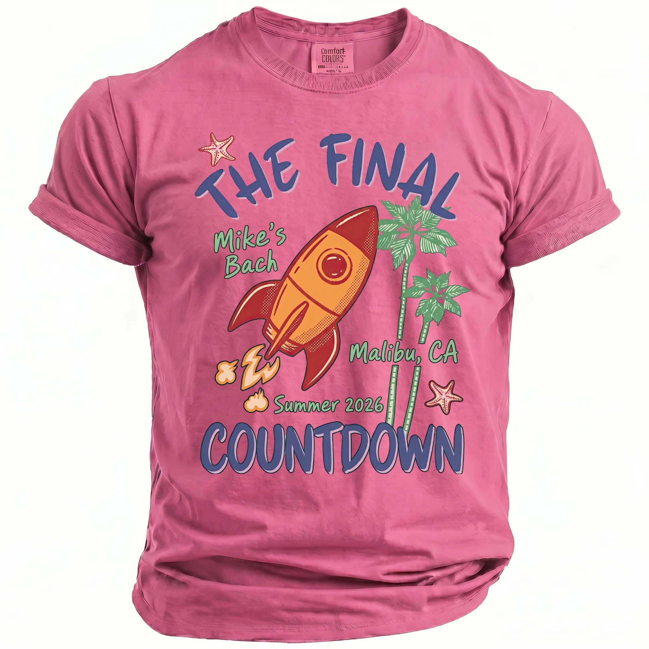 Pink t-shirt with "The Final Countdown" graphics, rocket, palm trees, and Malibu, CA text.