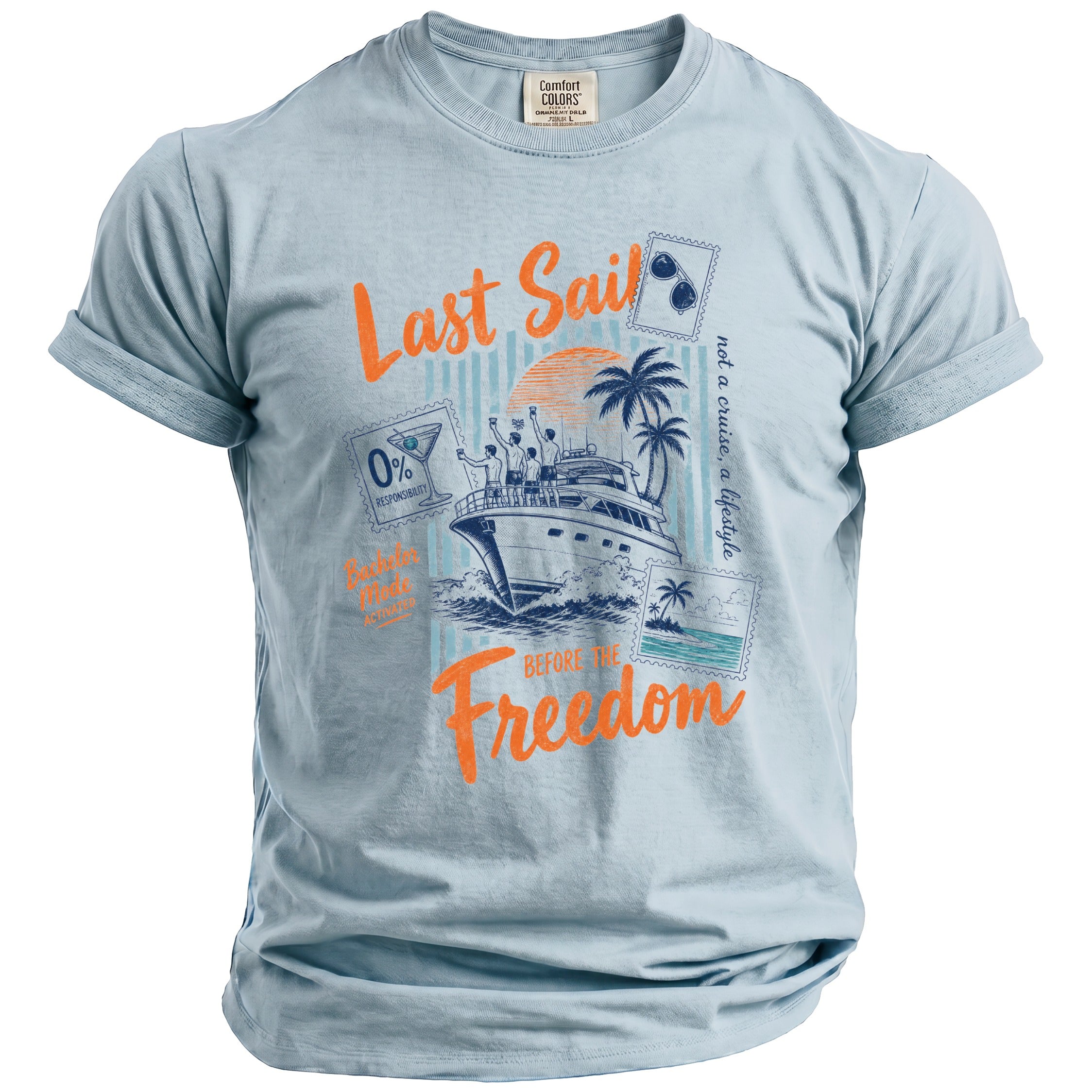 Light blue t-shirt with "Last Sail Before The Freedom" graphic featuring a yacht and palm trees.