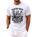 White t-shirt with a dragon holding a beer bottle, text "FIRE, BEFORE FOREVER BACHELOR PARTY".