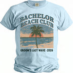 Light blue t-shirt with "Bachelorette Beach Club Groom's Last Wave 2026" text and beach graphic.