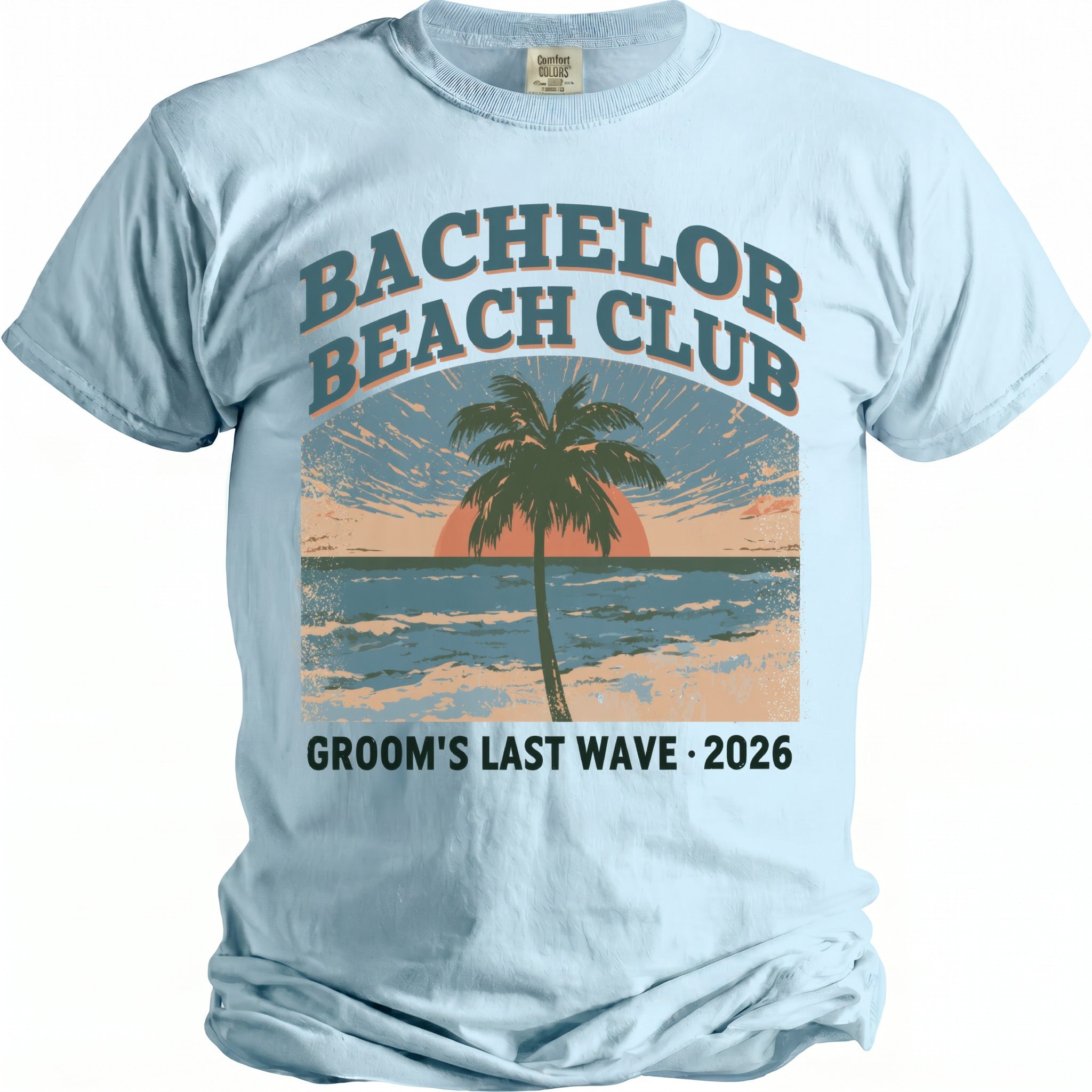 Light blue t-shirt with "Bachelorette Beach Club Groom's Last Wave 2026" text and beach graphic.