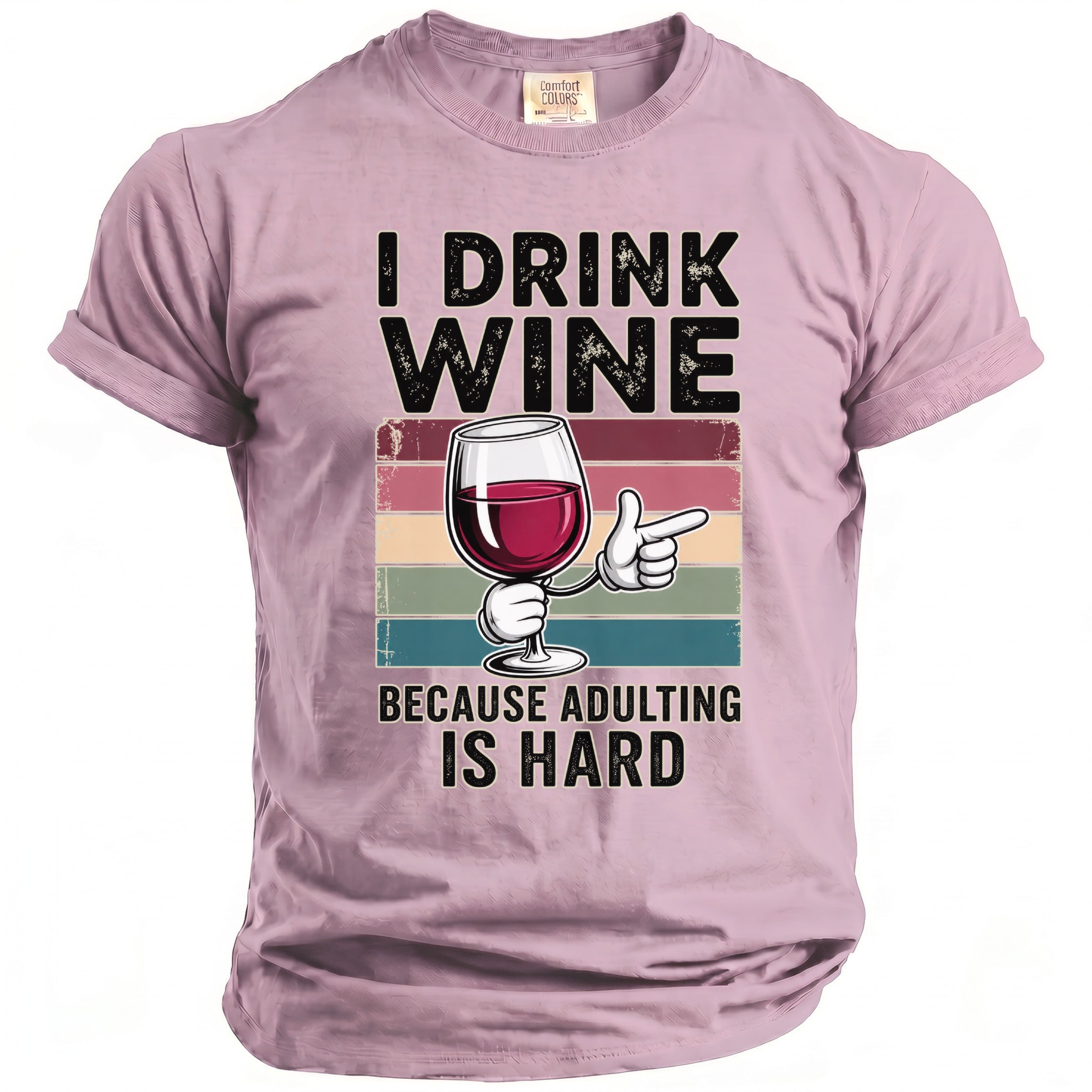 Lilac t-shirt with graphic text "I DRINK WINE BECAUSE ADULTING IS HARD" and a cartoon wine glass.