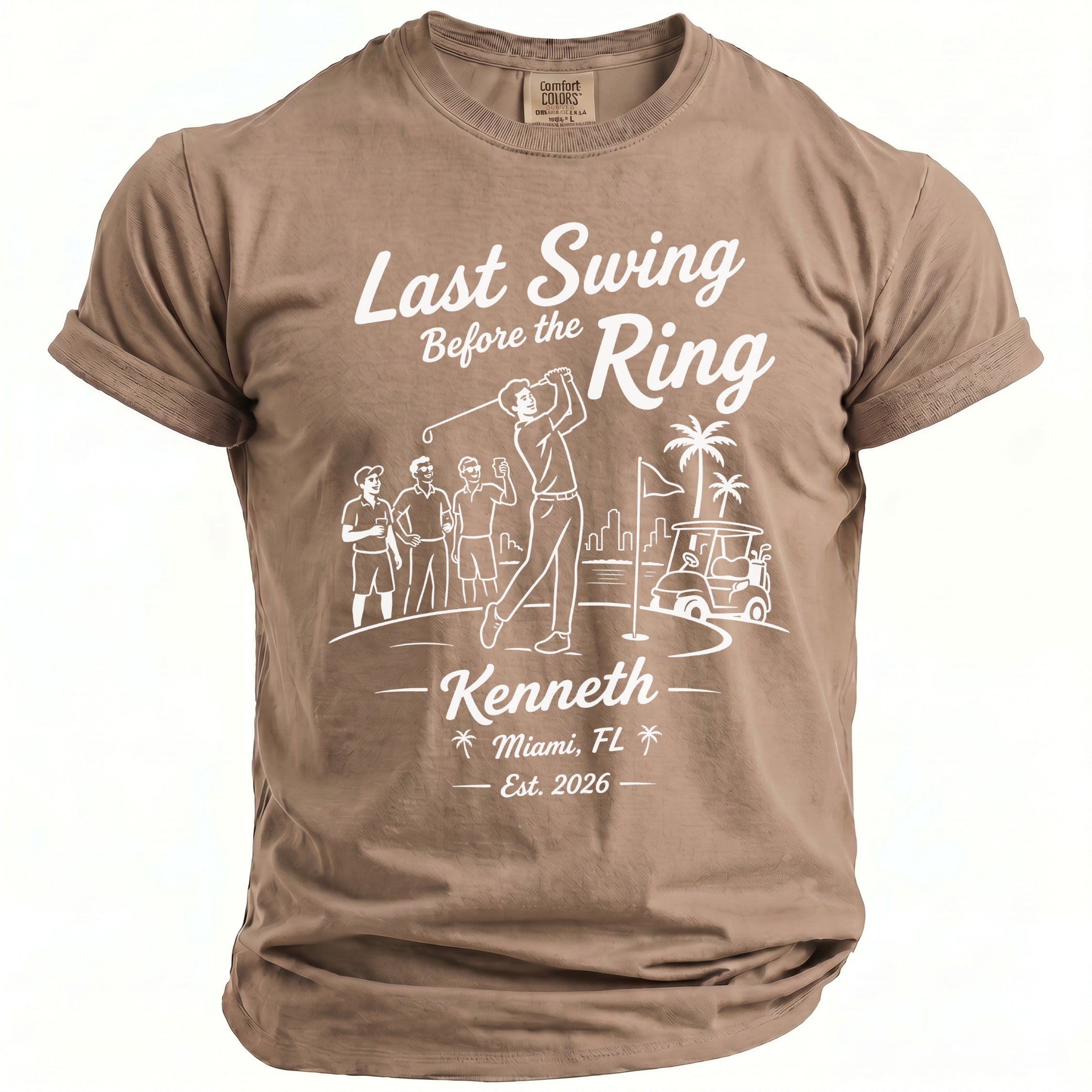 T-shirt with "Last Swing Before the Ring Kenneth Miami, FL Est. 2026" text.