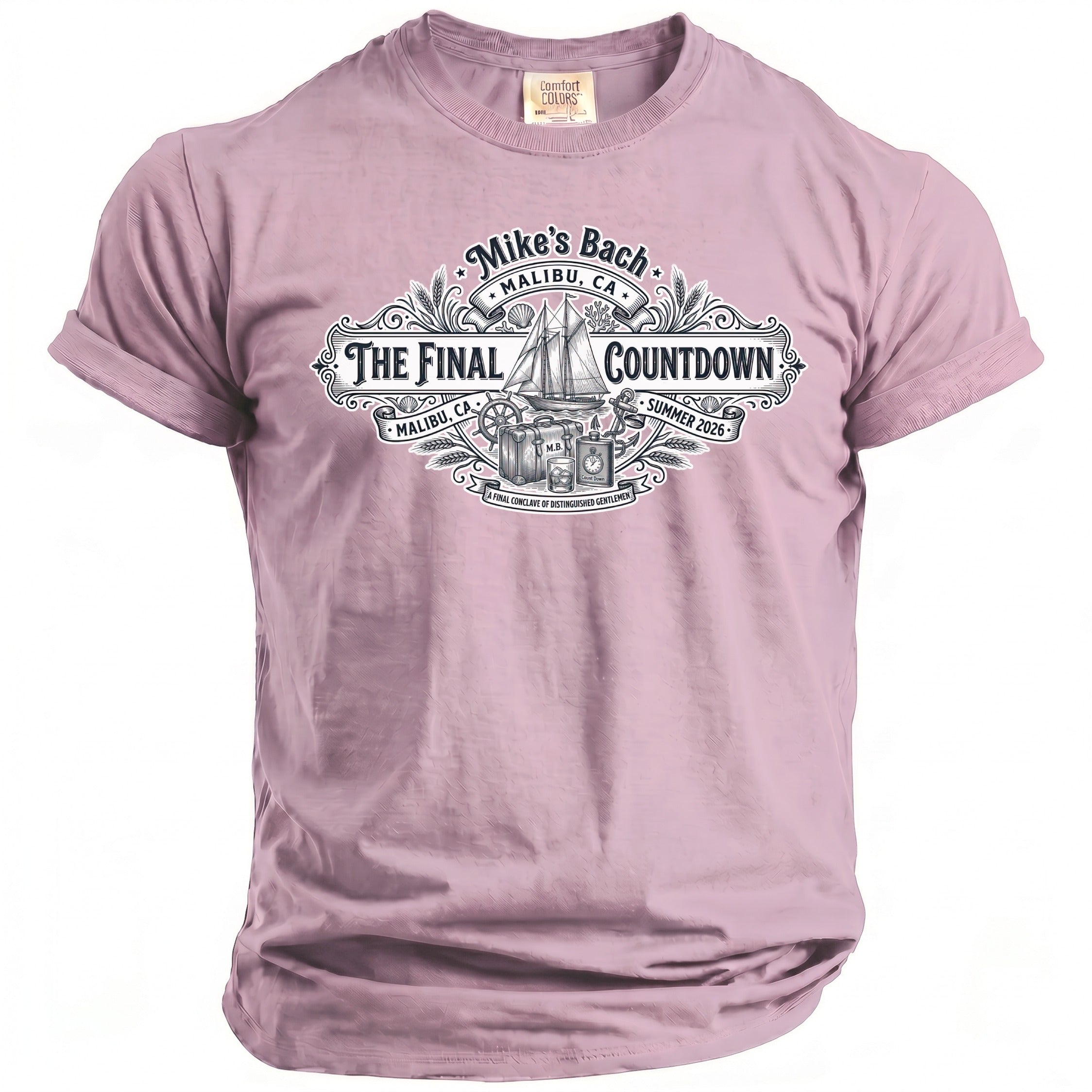 Mauve t-shirt with "Mike's Bach Malibu, CA The Final Countdown" graphic.