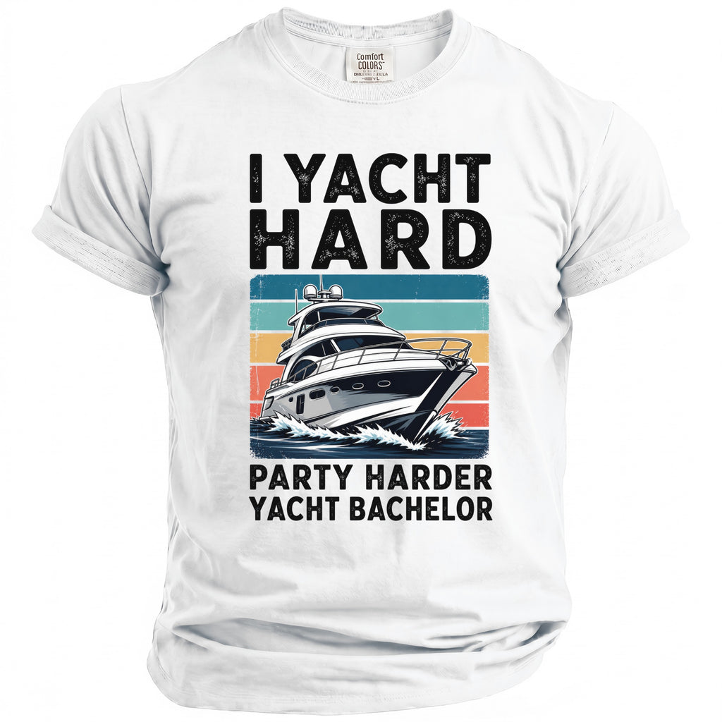 White t-shirt with "I Yacht Hard Party Harder Yacht Bachelor" text and a yacht graphic.