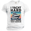 White t-shirt with "I Yacht Hard Party Harder Yacht Bachelor" text and a yacht graphic.