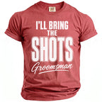 Red t-shirt with "I'll Bring The Shots Groomsman" text in white.