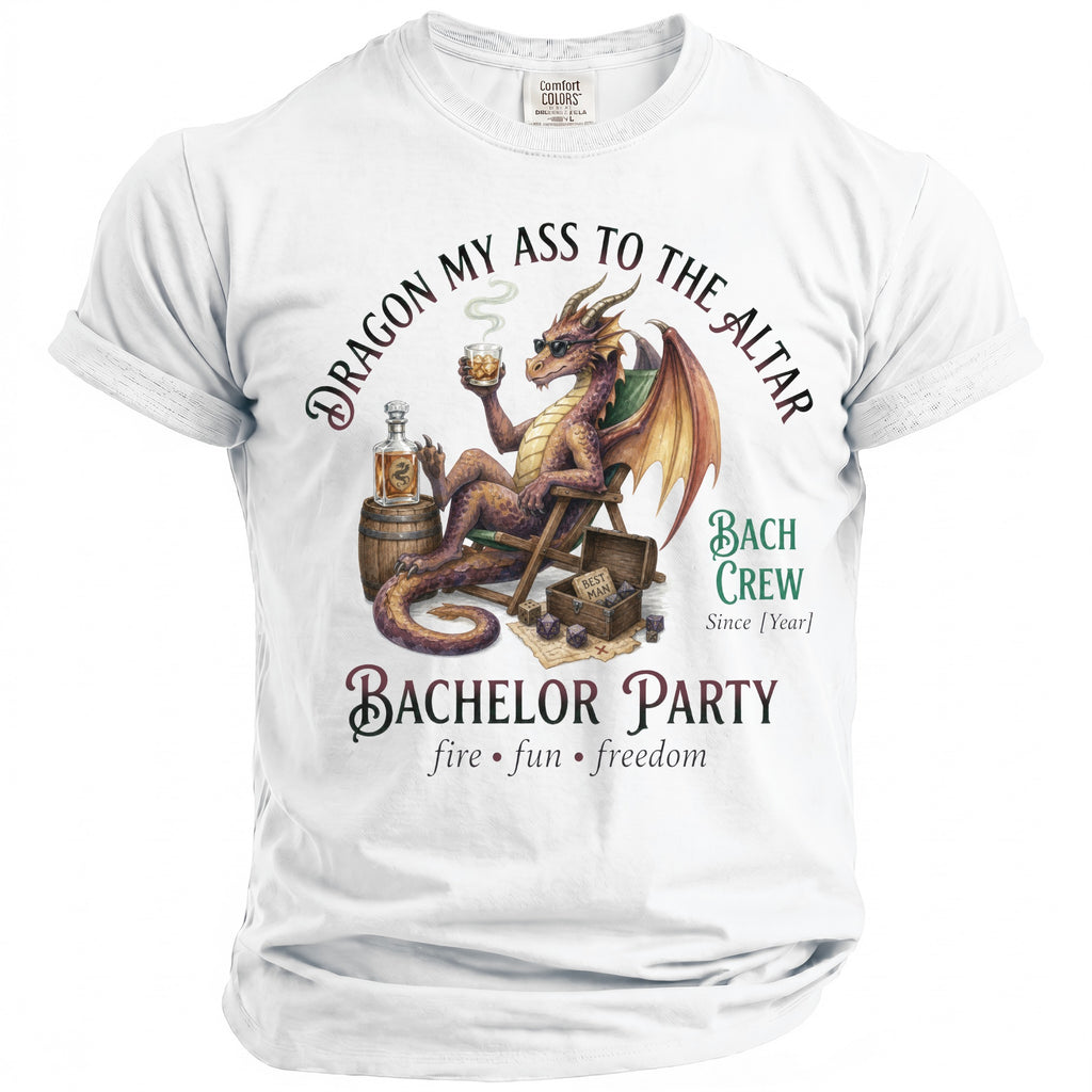 White t-shirt with dragon and "Dragon My Ass to the Altar" text.