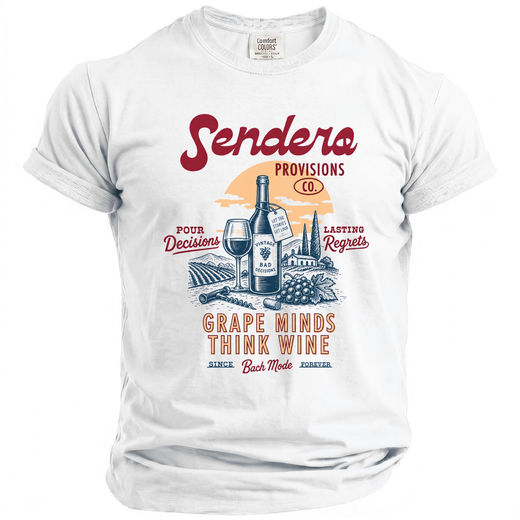 White t-shirt with "Sendera Provisions Co." graphic and "Grape Minds Think Wine" text.
