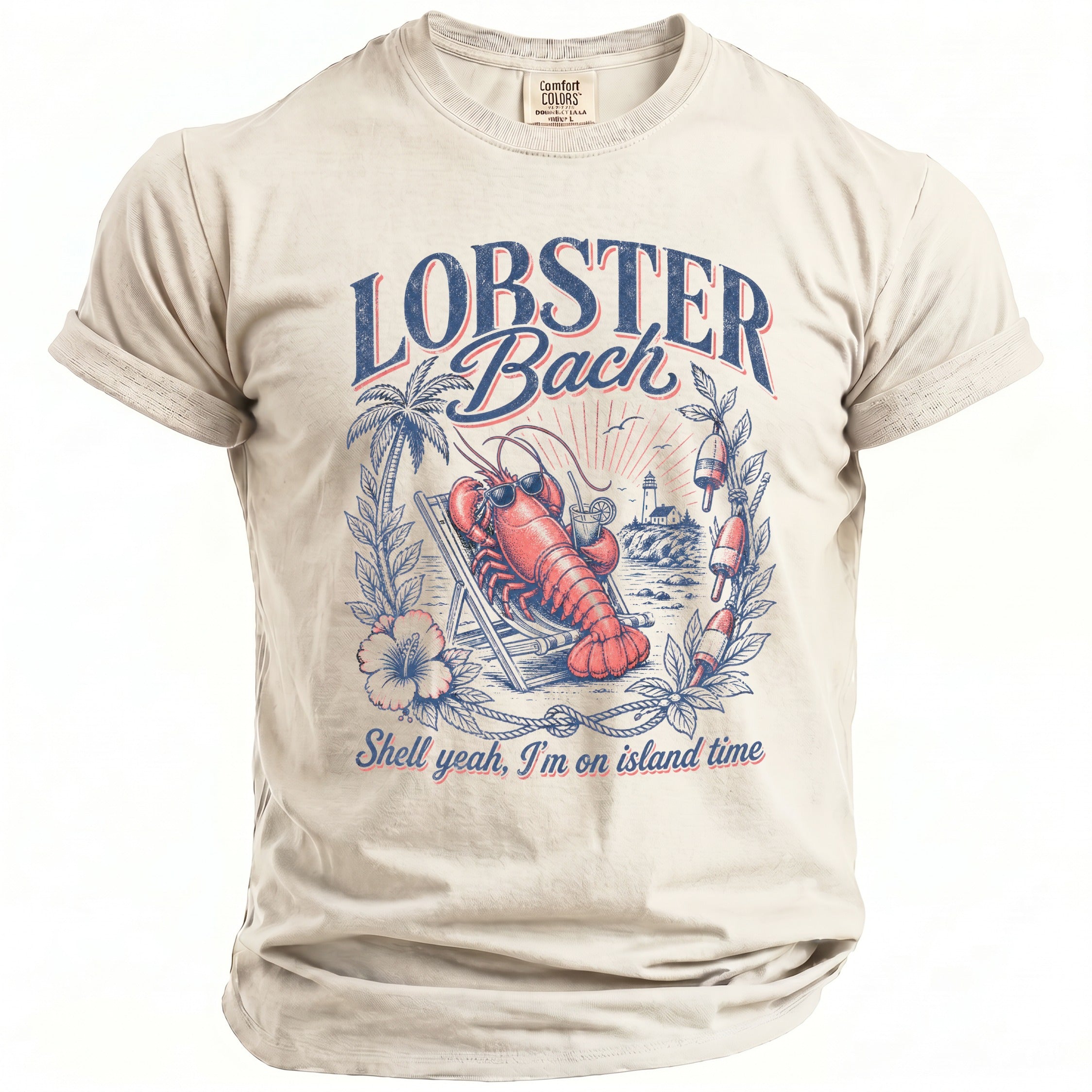 T-shirt with lobster lounging on a beach, text reads "LOBSTER Back" and "Shell yeah, I'm on island time".
