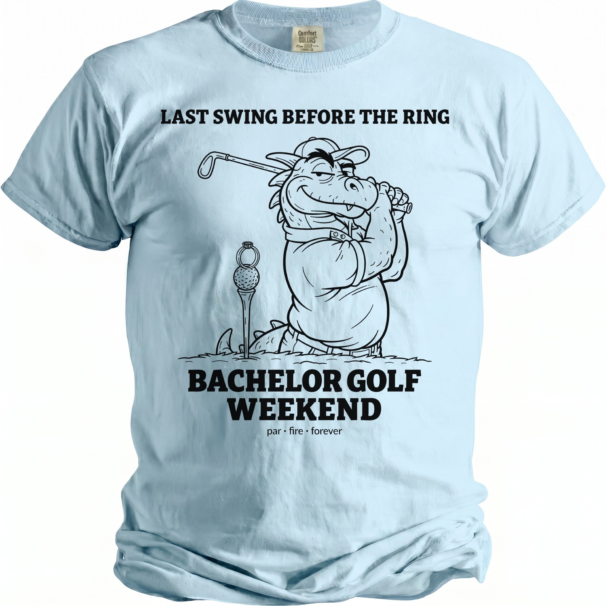 Light blue t-shirt with "Last Swing Before The Ring" and dragon golf graphic.