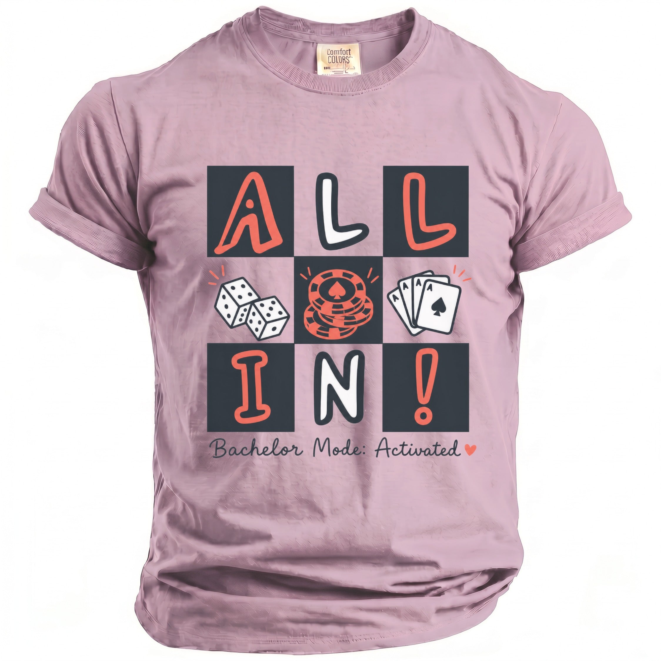 Pink t-shirt with "ALL IN!" text, dice, chips, and cards graphic.