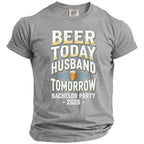 Grey shirt with "Beer Today Husband Tomorrow Bachelor Party 2026" text and beer graphic.
