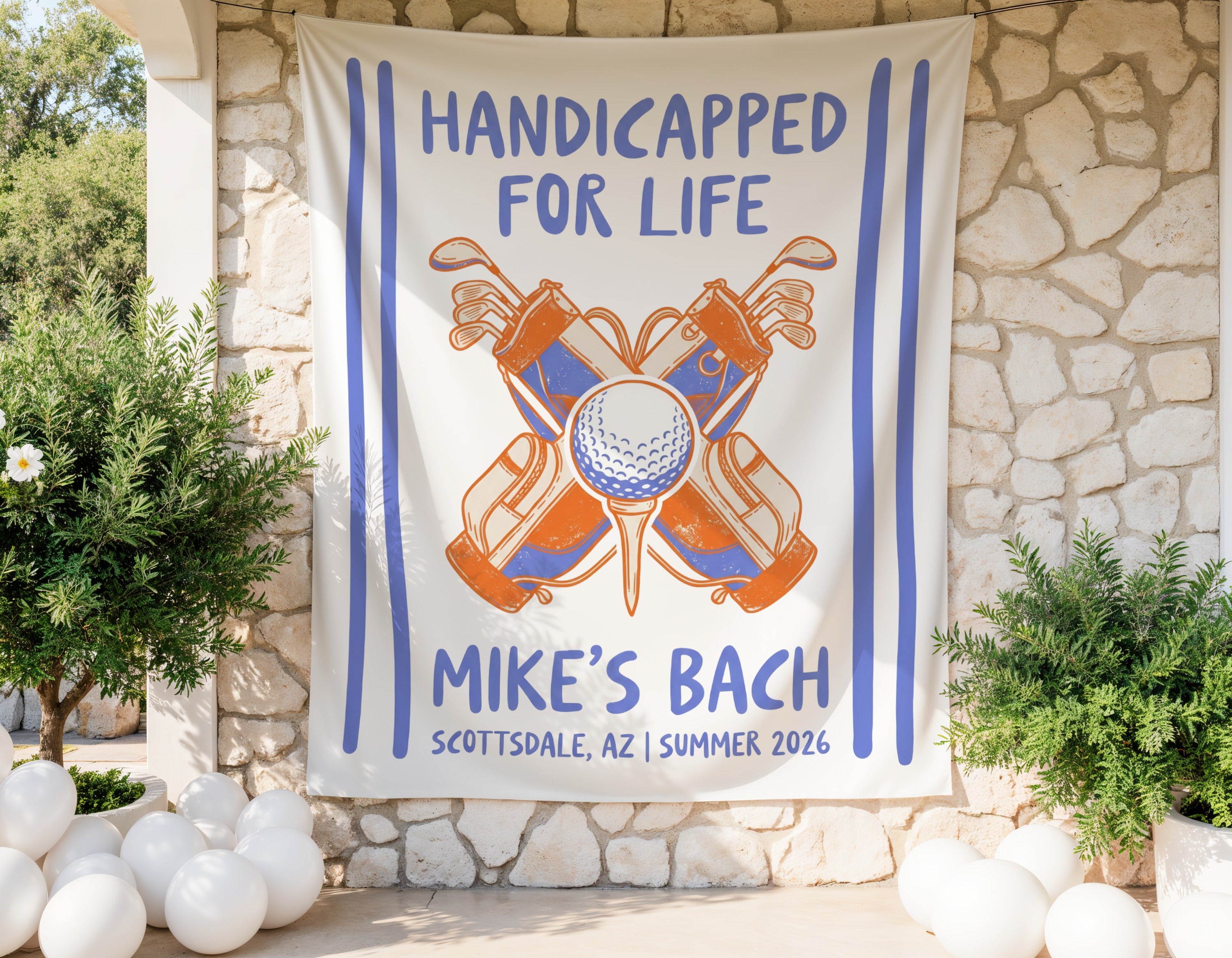 "Handicapped for Life Mike's Bach Scottsdale, AZ Summer 2026" banner with golf image.
