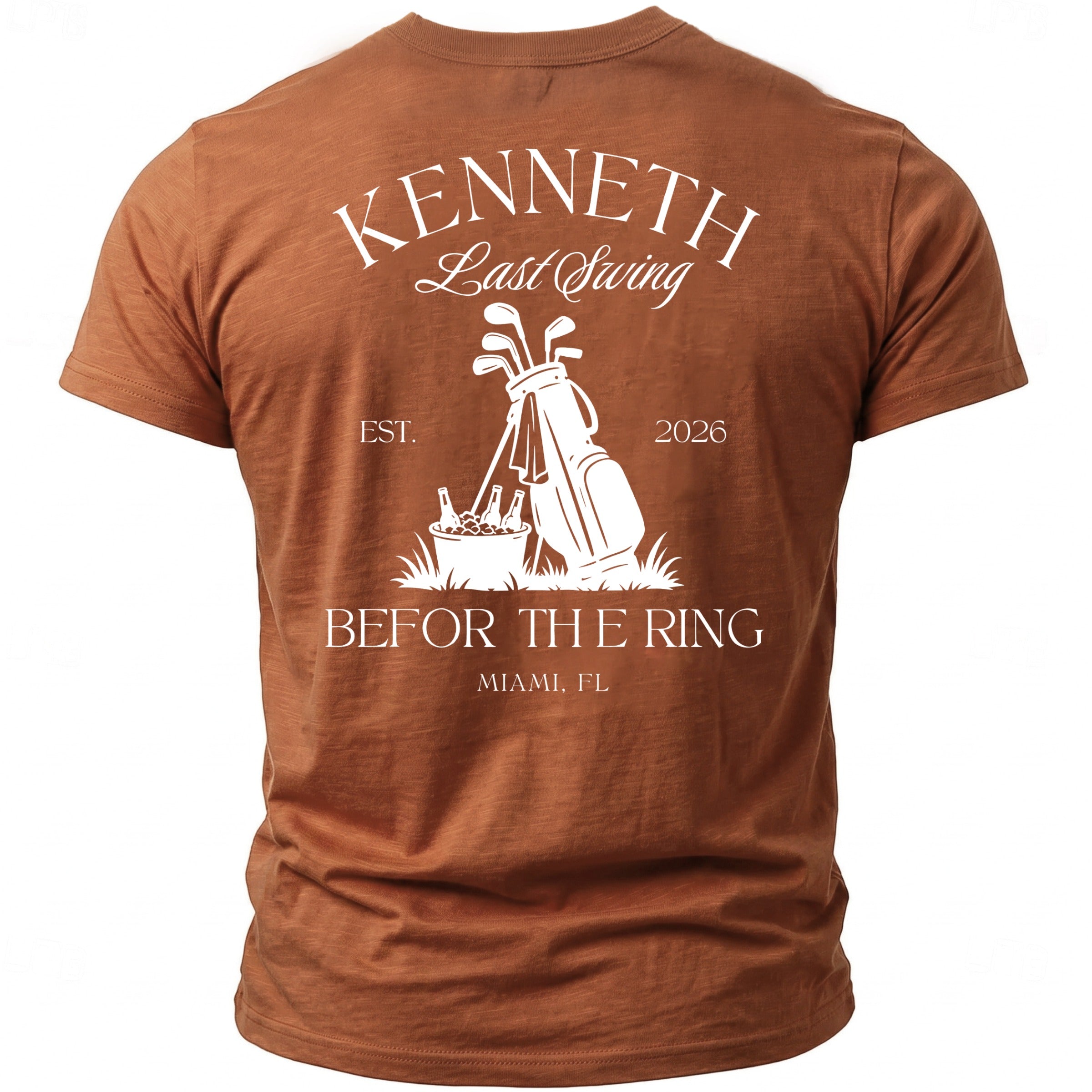 Brown t-shirt with "Kenneth Last Swing 2026" and golf graphic.