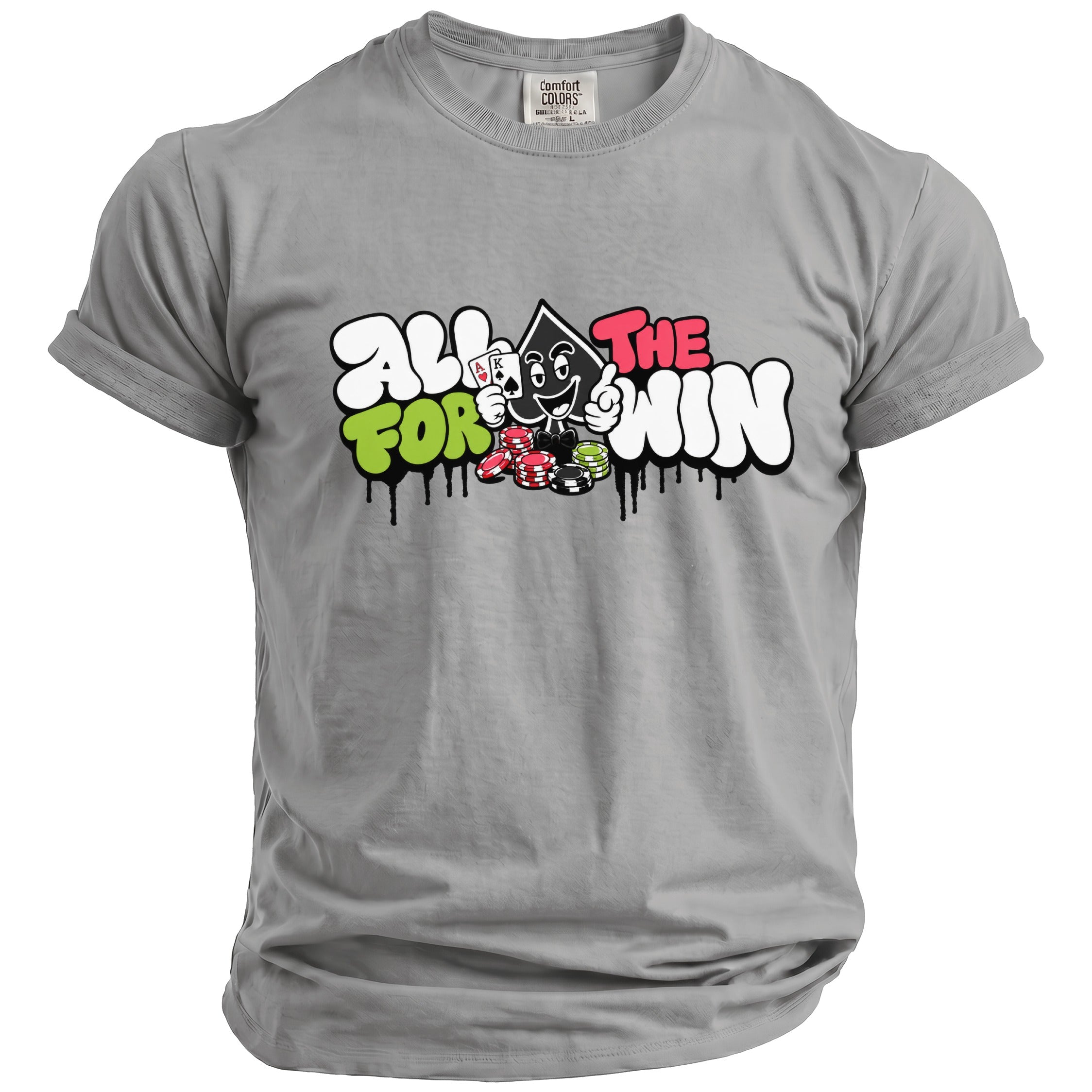 Gray t-shirt with "ALL FOR THE WIN" text and a cartoon poker character.