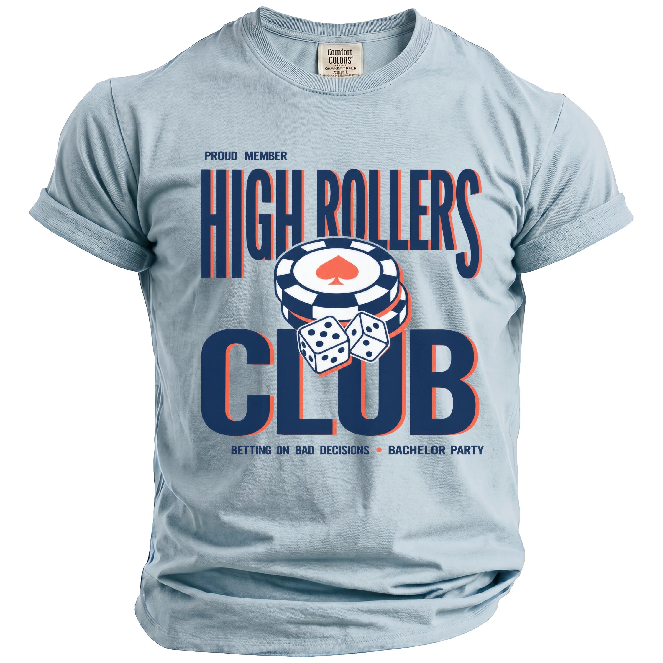Light blue t-shirt with "High Rollers Club" design, dice, and poker chips.
