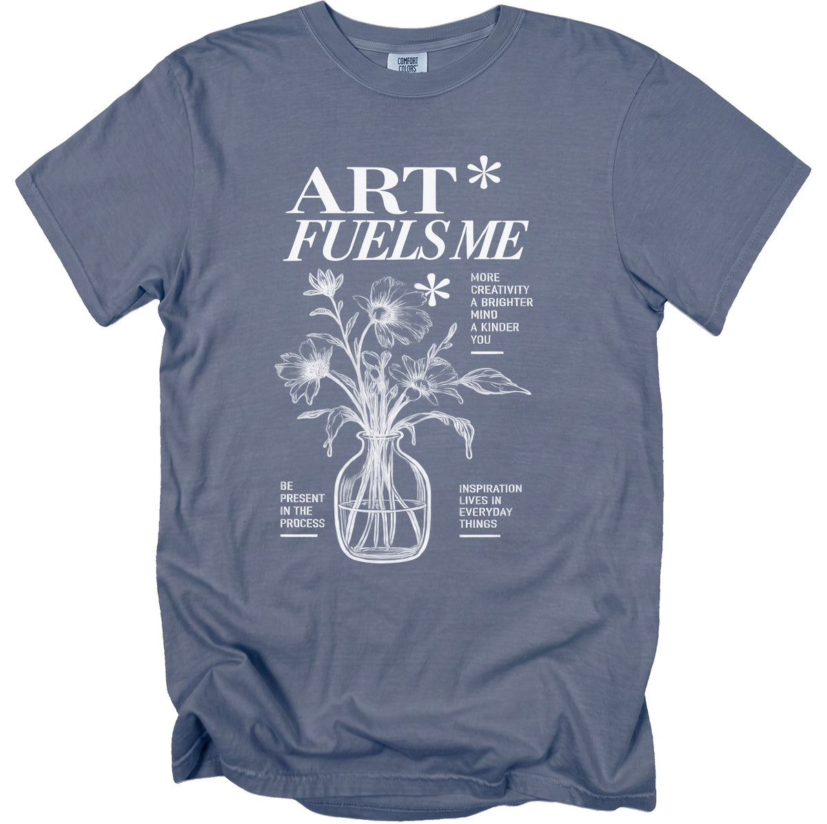 Blue t-shirt with "ART FUELS ME" and floral design.