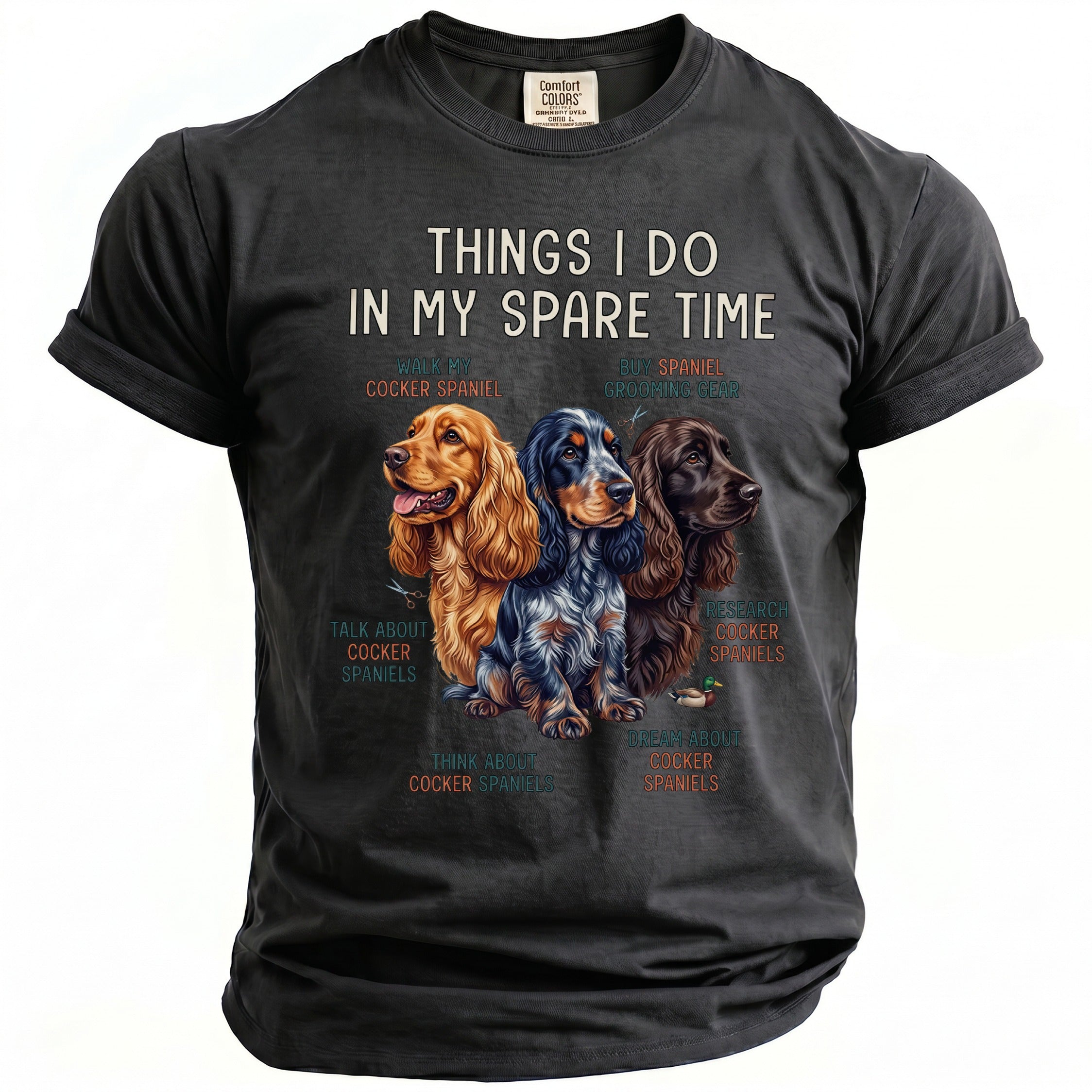 T-shirt with "Things I do in my spare time" text and three Cocker Spaniels.