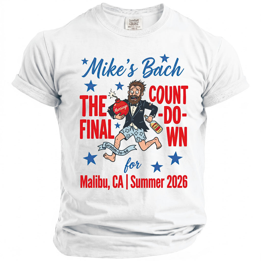 T-shirt with "Mike's Bach The Final Countdown" and groom running with a bomb.
