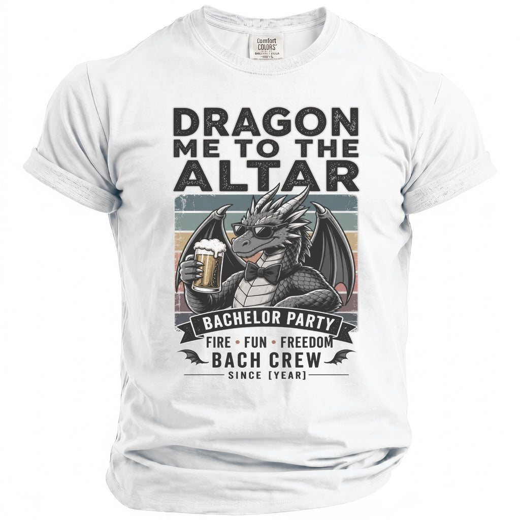 Dragon Me to the Altar Bachelor Party Bach Crew graphic t-shirt.