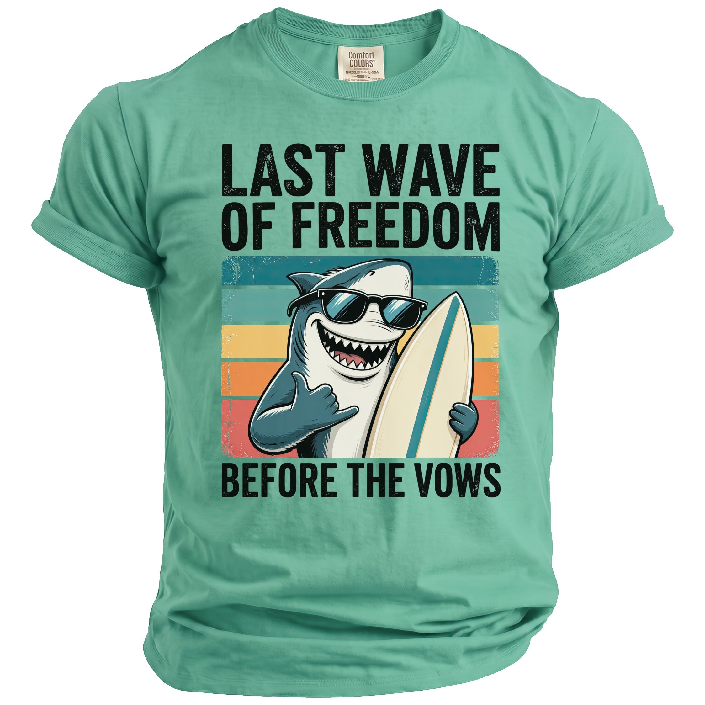 Shark in sunglasses holding a surfboard, text "Last Wave of Freedom Before The Vows".