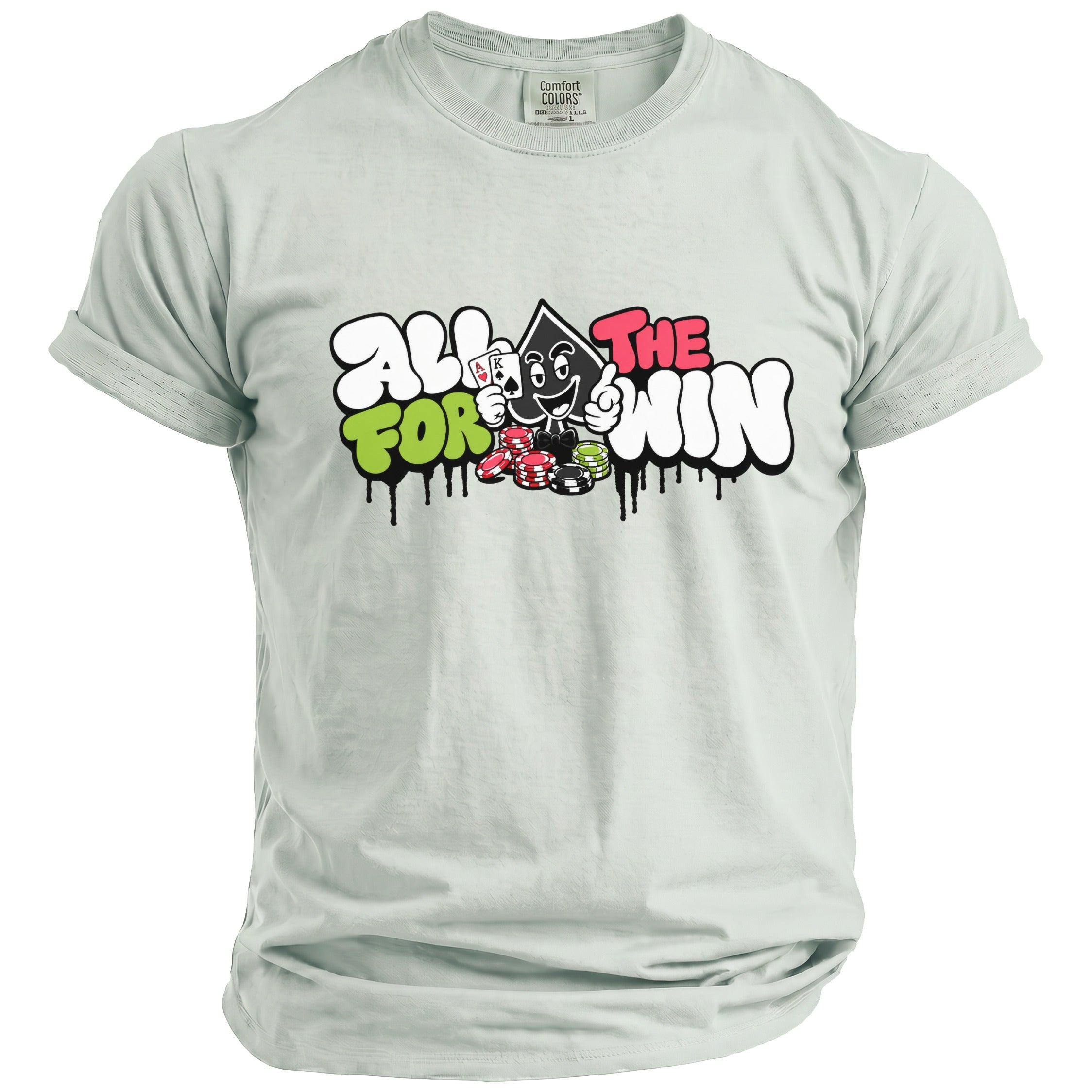 Light green t-shirt with "ALL FOR THE WIN" graphic and a cartoon spade character with poker chips.