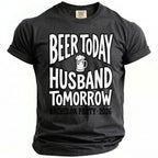 Dark grey t-shirt with "Beer Today Husband Tomorrow Bachelor Party 2026" text.