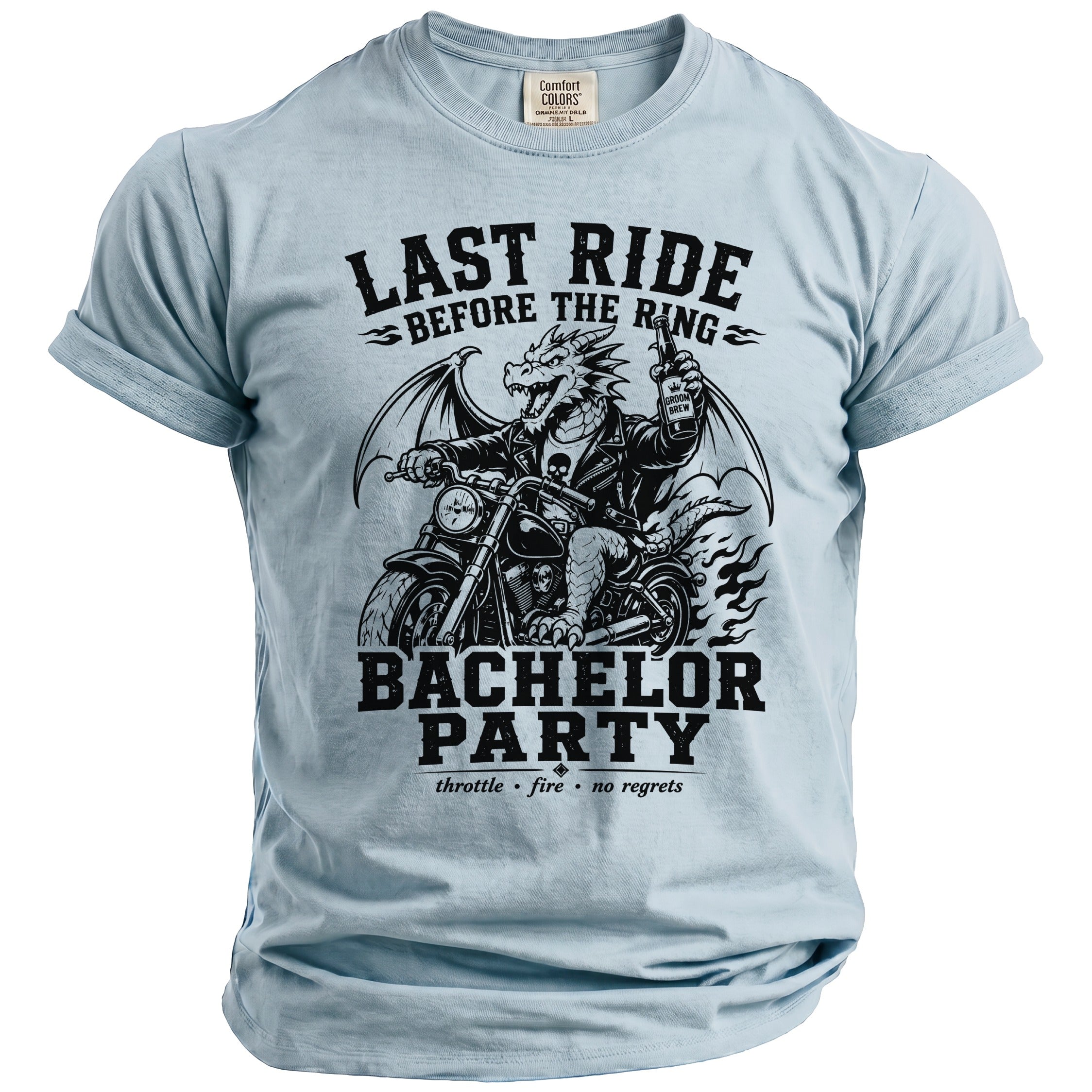 Light blue t-shirt with "Last Ride Before The Ring Bachelor Party" text and a dragon on a motorcycle.