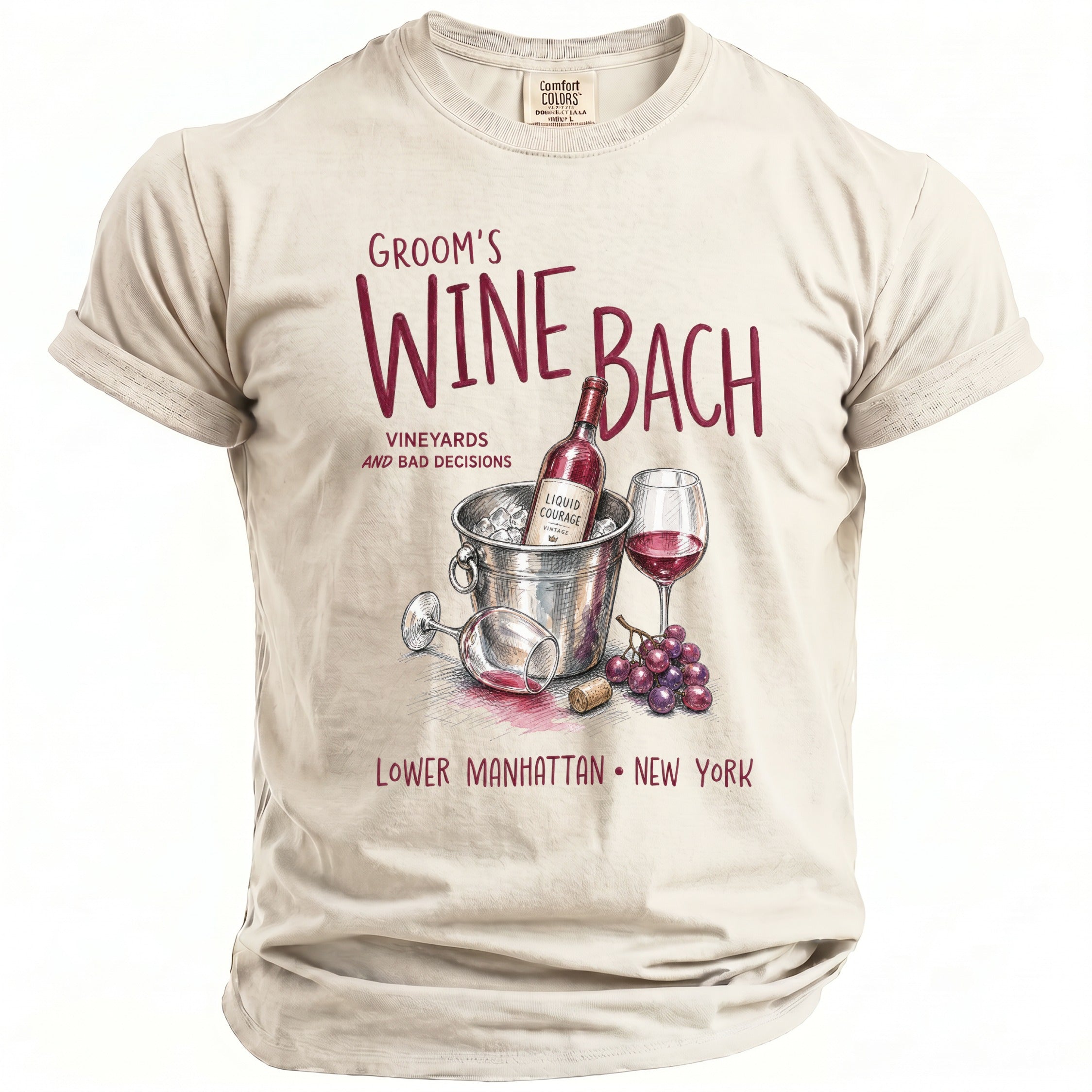 Groom's Wine Bach Vineyards and Bad Decisions Lower Manhattan New York t-shirt.