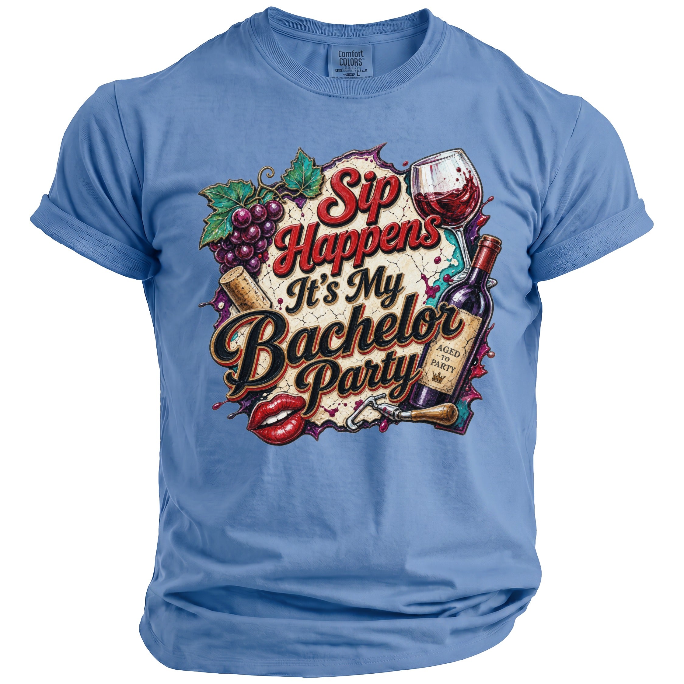 Blue t-shirt with "Sip Happens It's My Bachelor Party" graphic featuring wine.