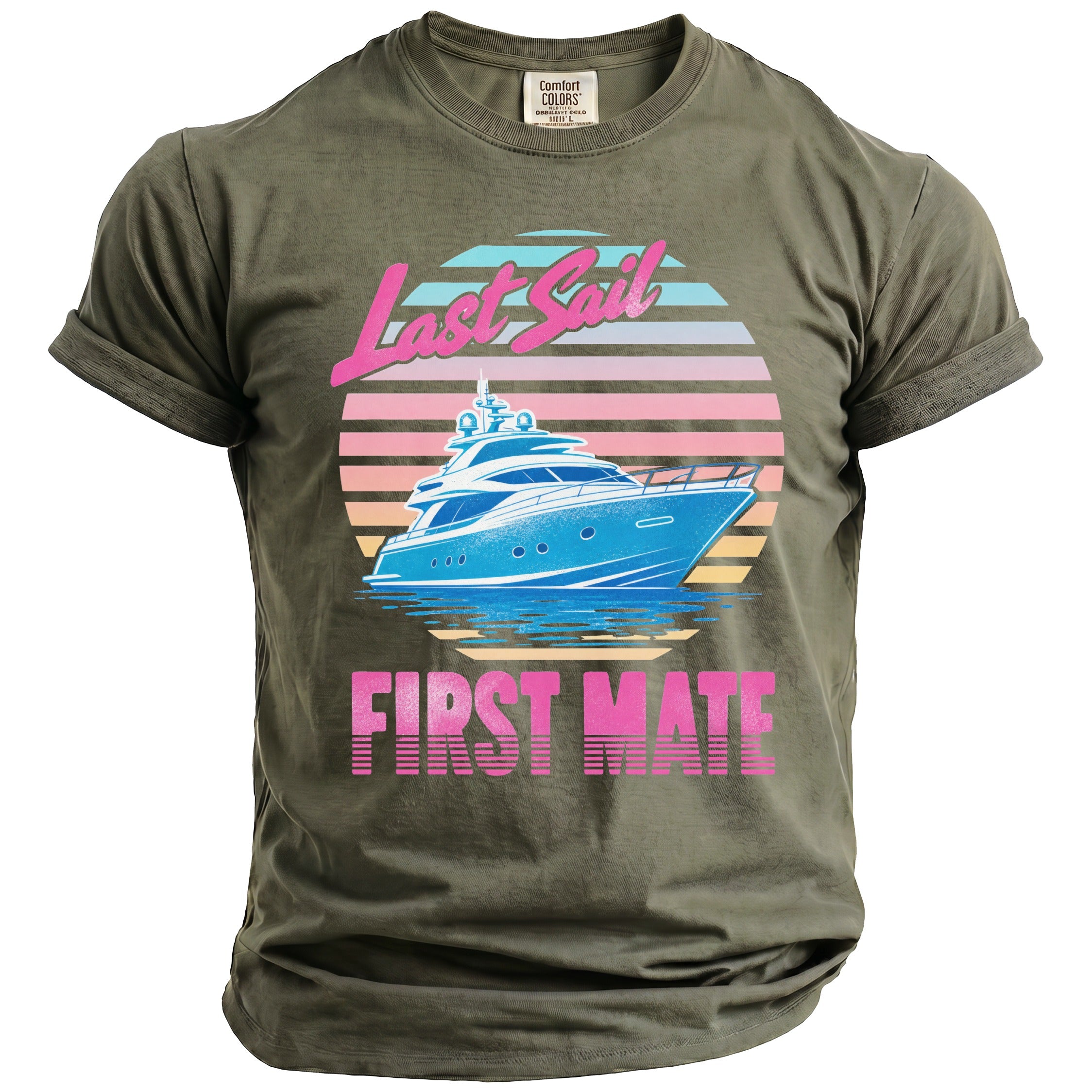 Olive green t-shirt featuring a retro graphic of a yacht and text reading Last Sail First Mate.