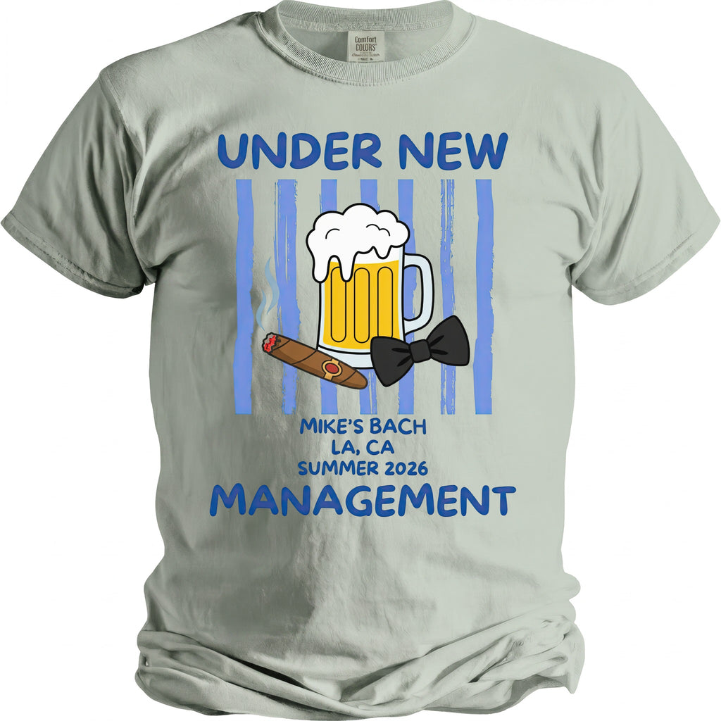 Light grey t-shirt with "Under New Management" text, beer, cigar, and bow tie graphic.