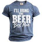 Blue t-shirt with white text that reads "I'LL BRING THE BEER Best Man".
