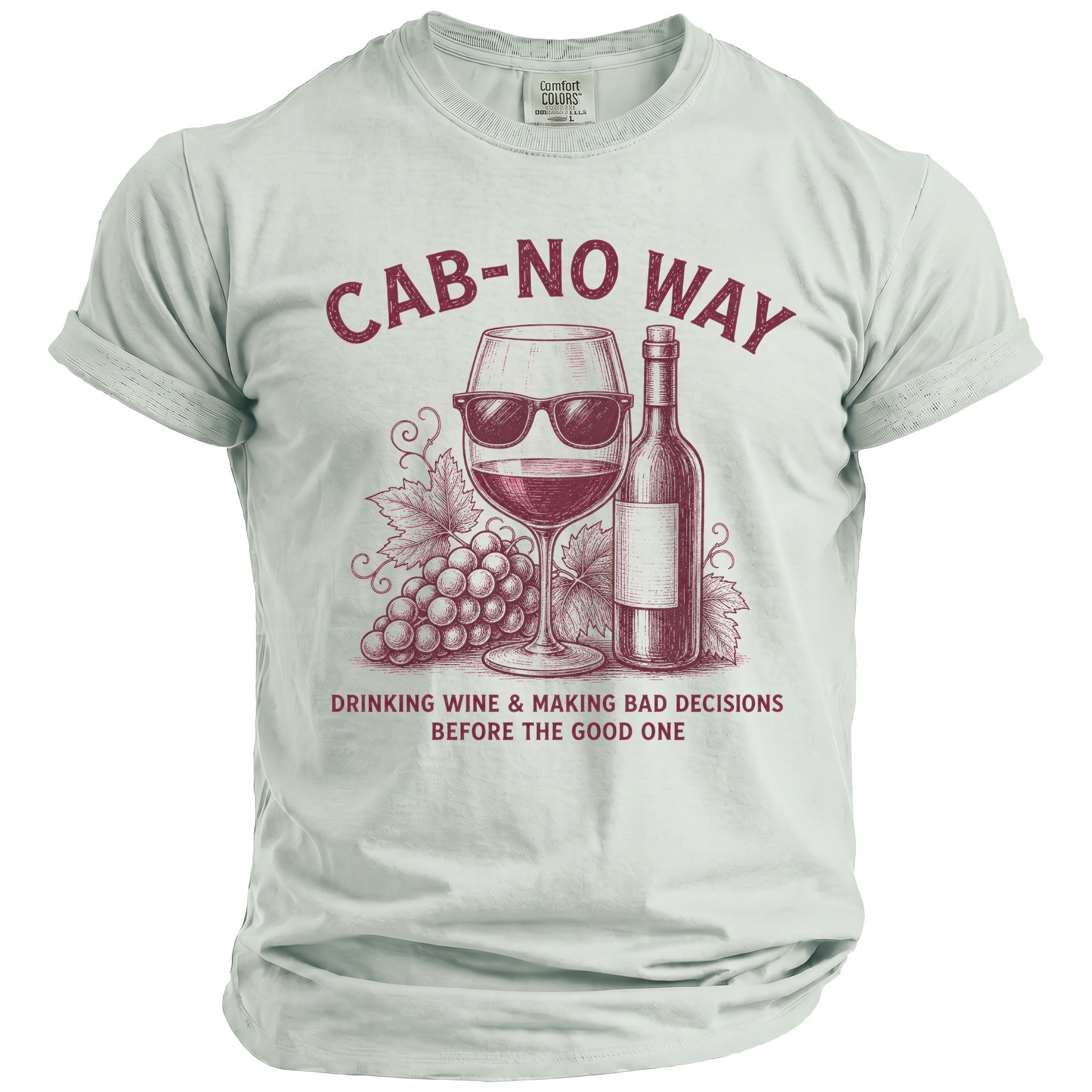 T-shirt with "CAB-NO WAY" text, sunglasses-wearing wine glass, grapes, and wine bottle.
