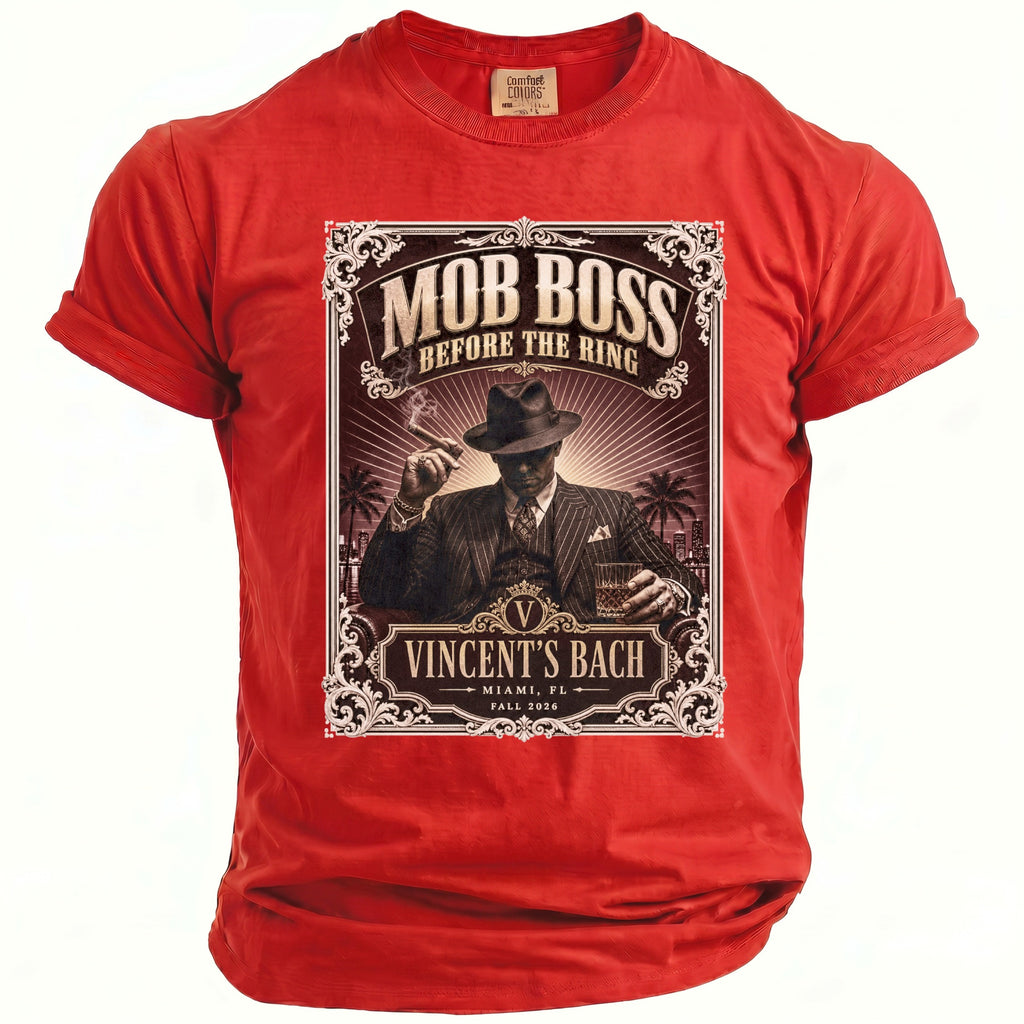 Red t-shirt with "Mob Boss Before the Ring" and "Vincent's Bach" graphic.