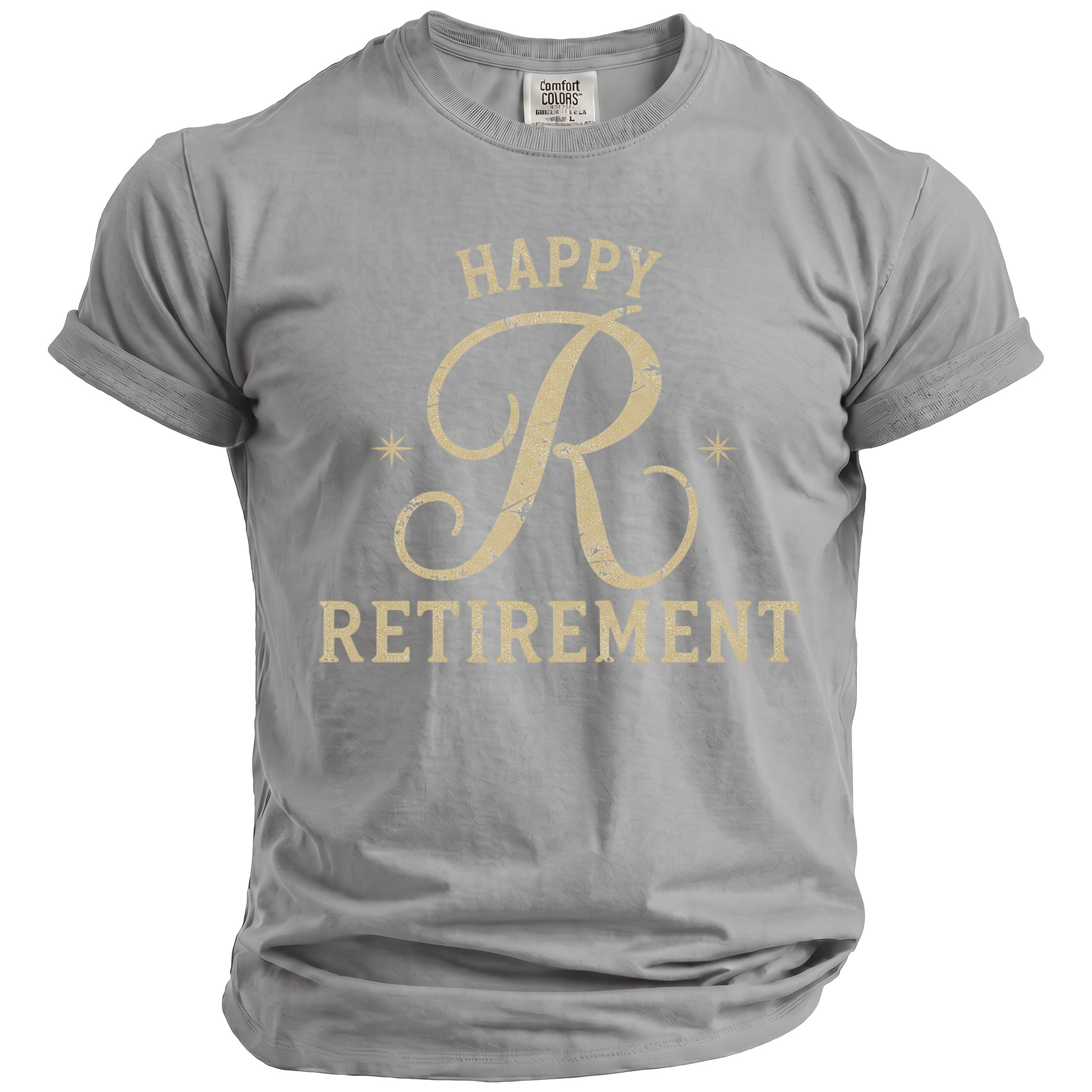 Grey t-shirt with gold "Happy Retirement" and a large R graphic.