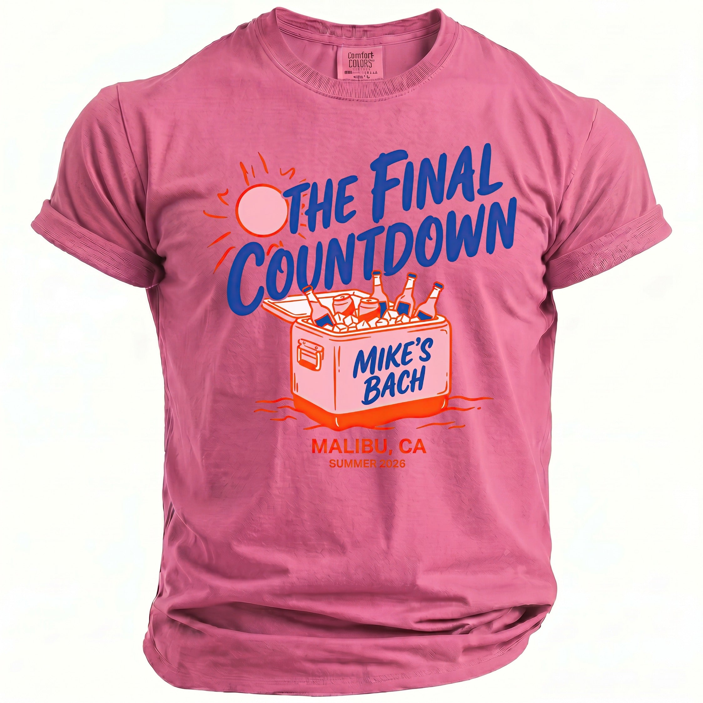 Pink t-shirt with "The Final Countdown," "Mike's Bach," and "Malibu, CA Summer 2026" text.