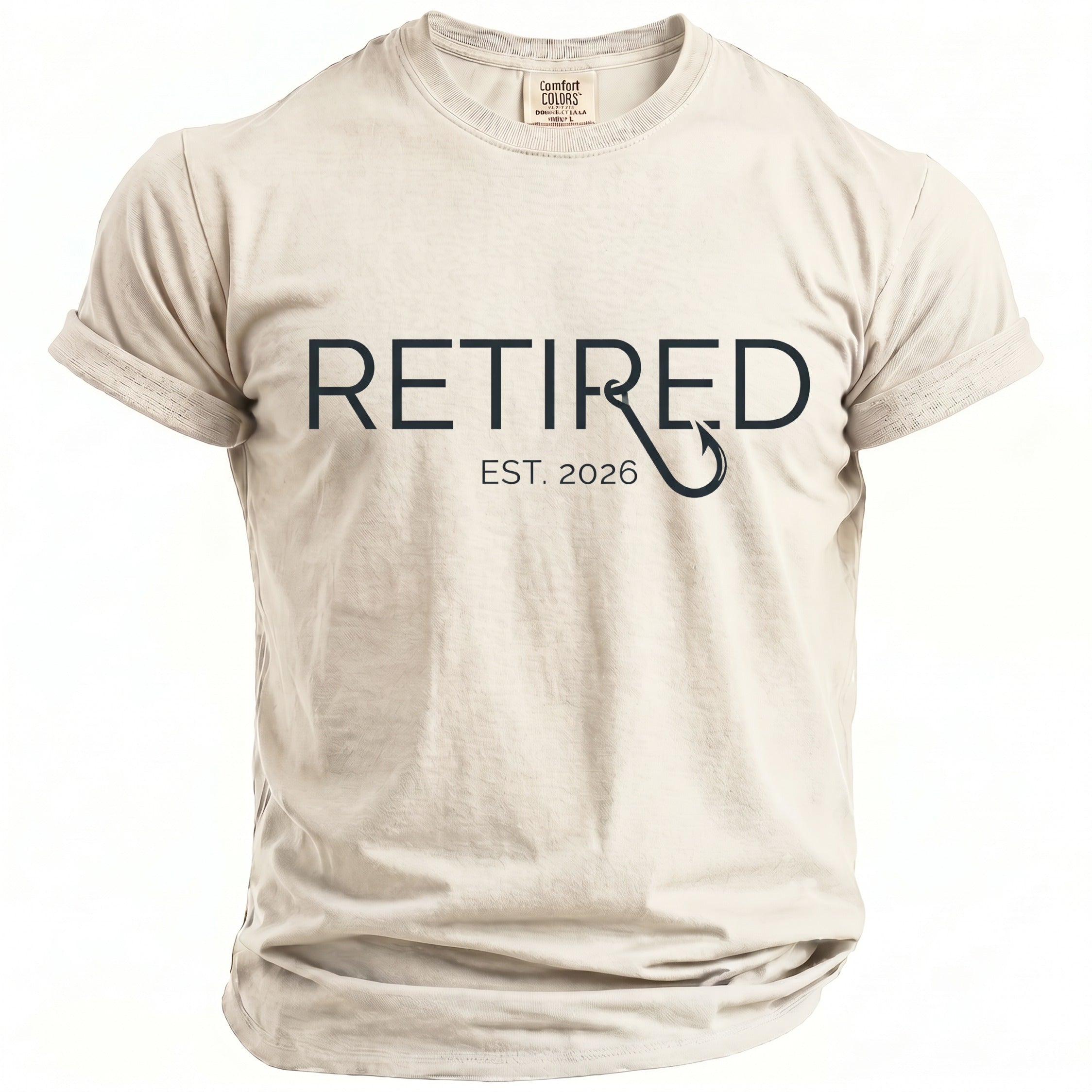 Light tan t-shirt with "RETIRED EST. 2026" and a fishing hook graphic.
