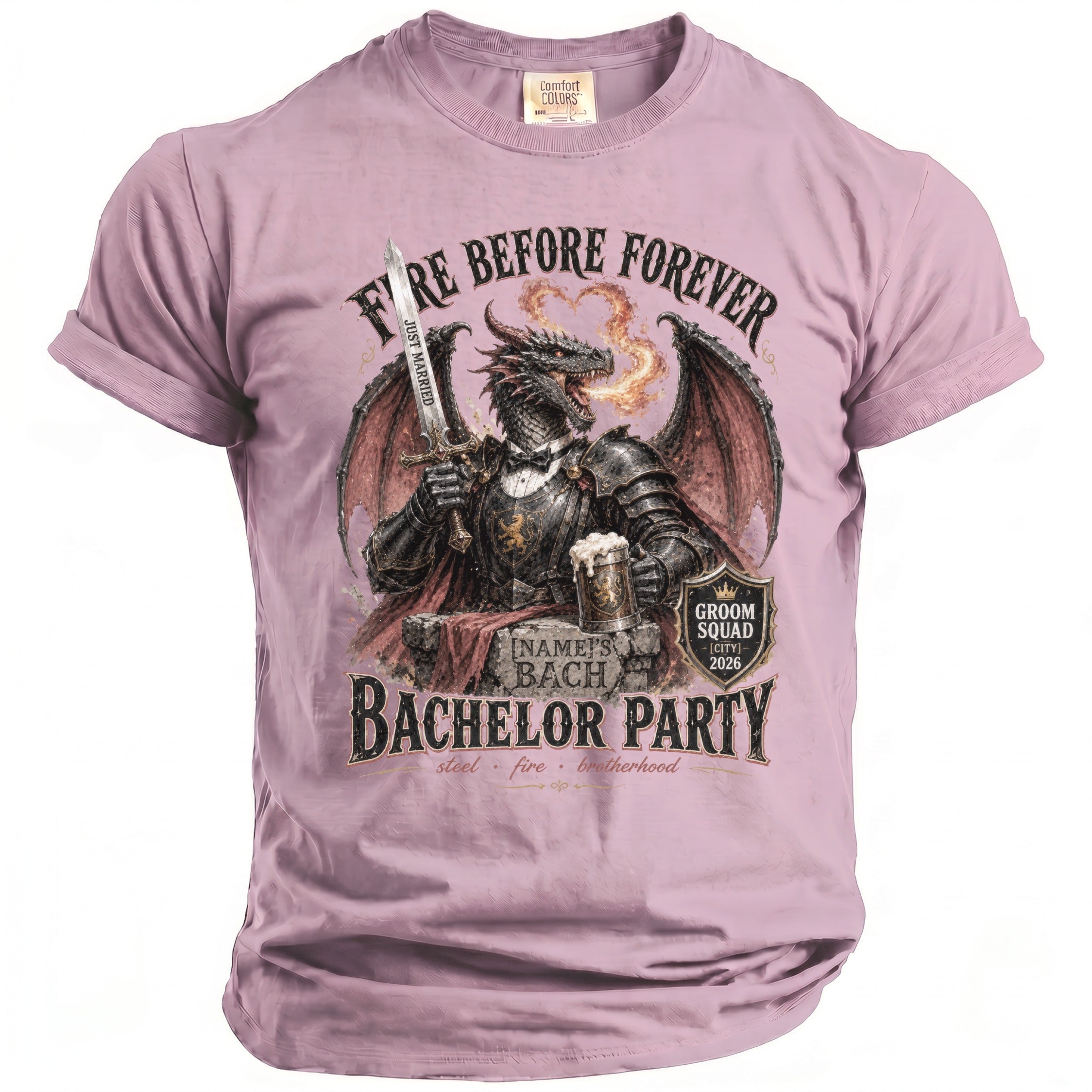 Dragon in armor holding a sword and beer mug, reads "Fire Before Forever Bachelor Party".