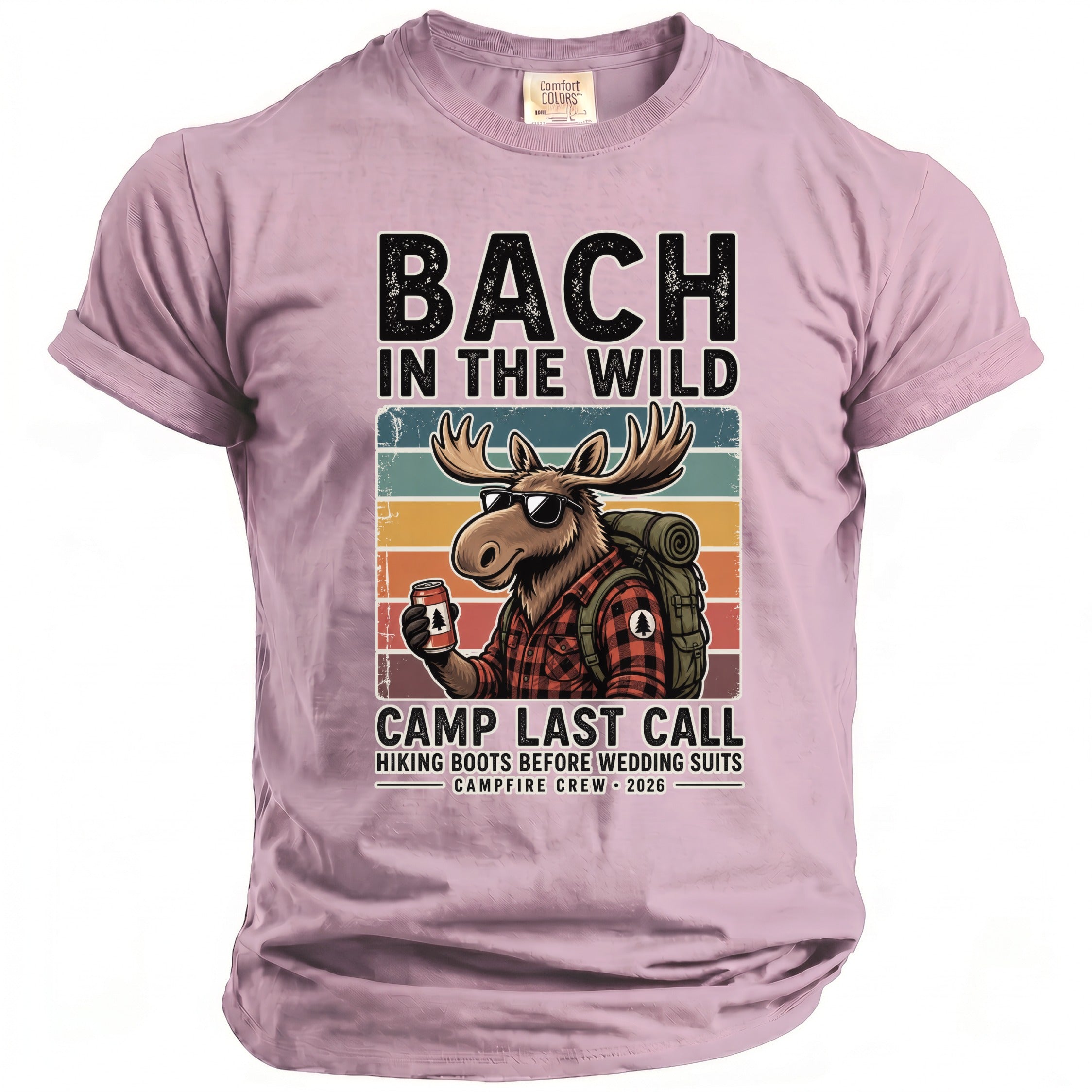 Pink t-shirt with "Bach in the Wild Camp Last Call" and a moose with a backpack.