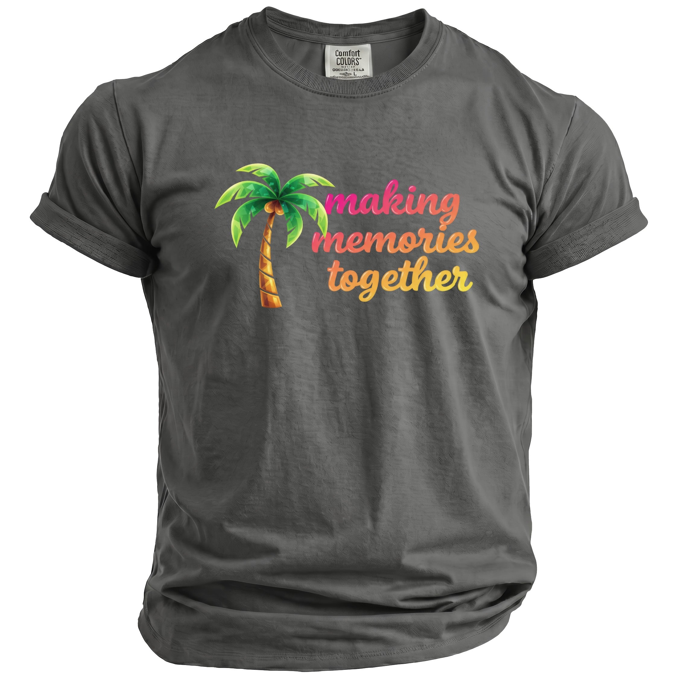 Gray t-shirt with palm tree and gradient text reading "making memories together."