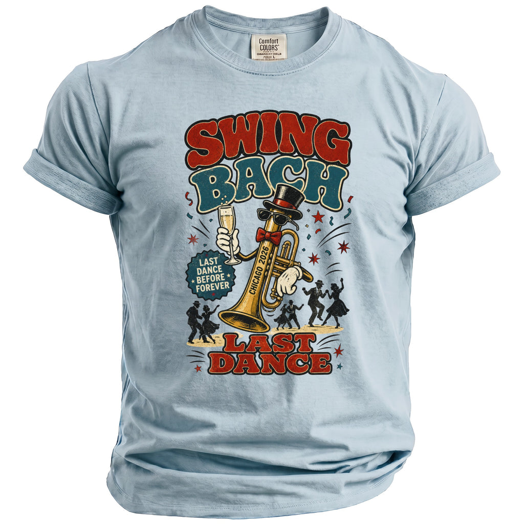 Light blue t-shirt with "Swing Bach" and "Last Dance" text above a trumpet and dancing figures.