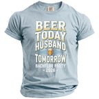 Light blue t-shirt with "Beer Today Husband Tomorrow Bachelor Party 2026" text and beer mug graphic.