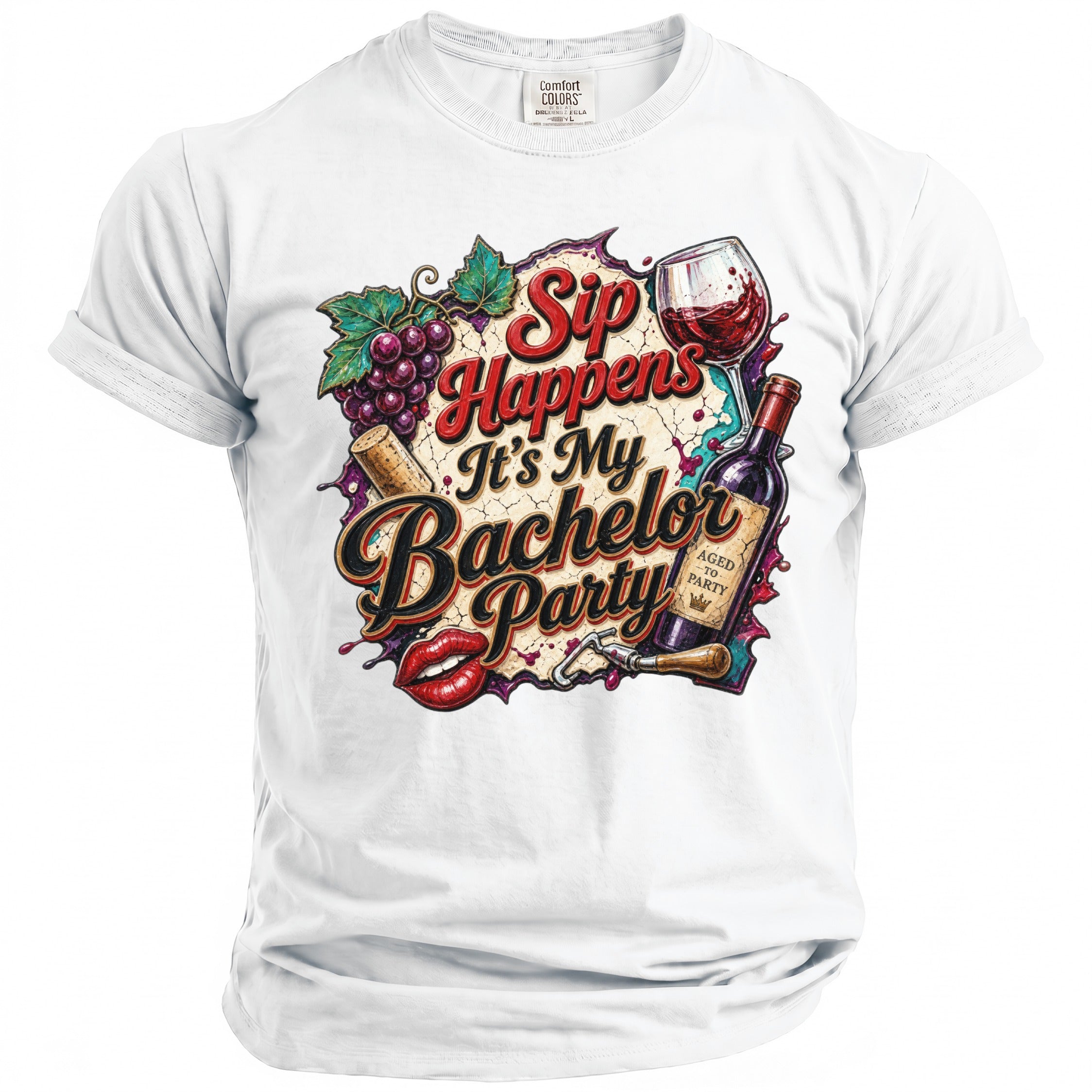White t-shirt with graphic: Sip Happens It's My Bachelor Party.